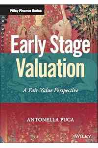 Early Stage Valuation: A Fair Value Perspective (Wiley Finance)
