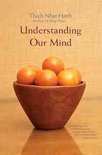 Understanding Our Mind: 51 Verses on Buddhist Psychology