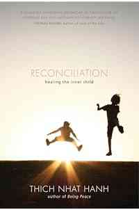 Reconciliation: Healing the Inner Child