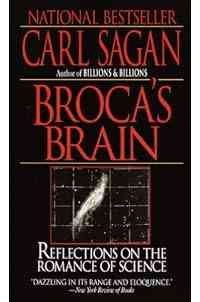 Broca's Brain: Reflections on the Romance of Science