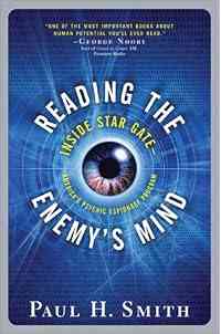 Reading the Enemy's Mind: Inside Star Gate