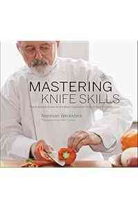 Mastering Knife Skills: The Essential Guide to the Most Important Tools in Your Kitchen