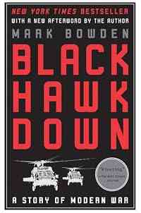 Black Hawk Down: A Story of Modern War