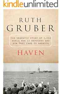 Haven: The Dramatic Story of 1,000 World War II Refugees and How They Came to America