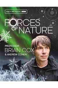 Forces of Nature: The Sunday Times bestselling journey from snowflakes to galaxies