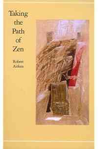 Taking the Path of Zen