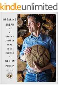 Breaking Bread: A Baker's Journey Home in 75 Recipes