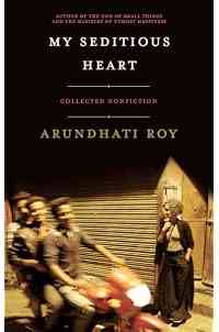 My Seditious Heart: Collected Nonfiction