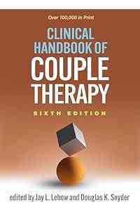 Clinical Handbook of Couple Therapy