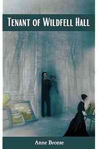 Tenant of Wildfell Hall