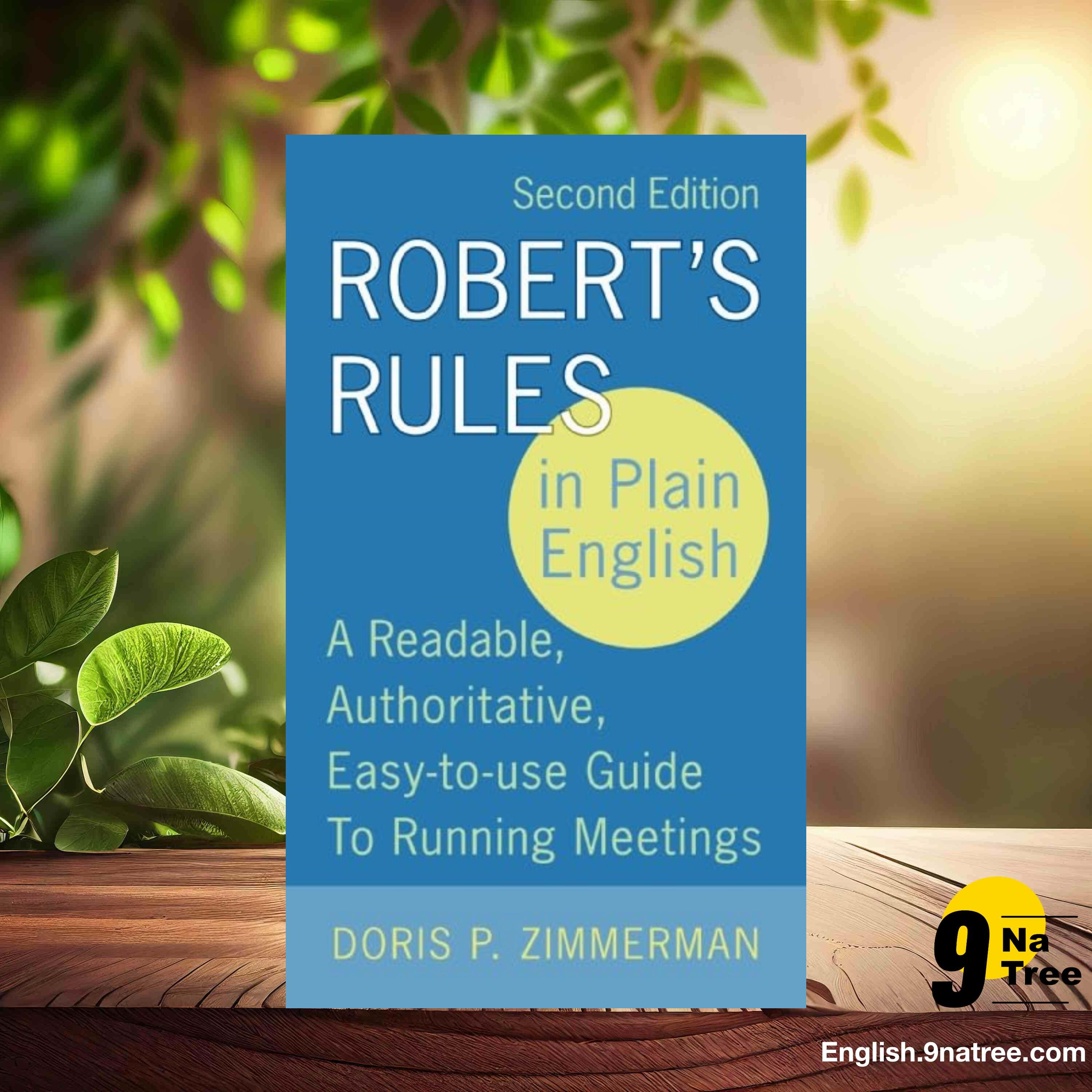 [Review] Robert's Rules in Plain English (Doris P. Zimmerman) Summarized.
