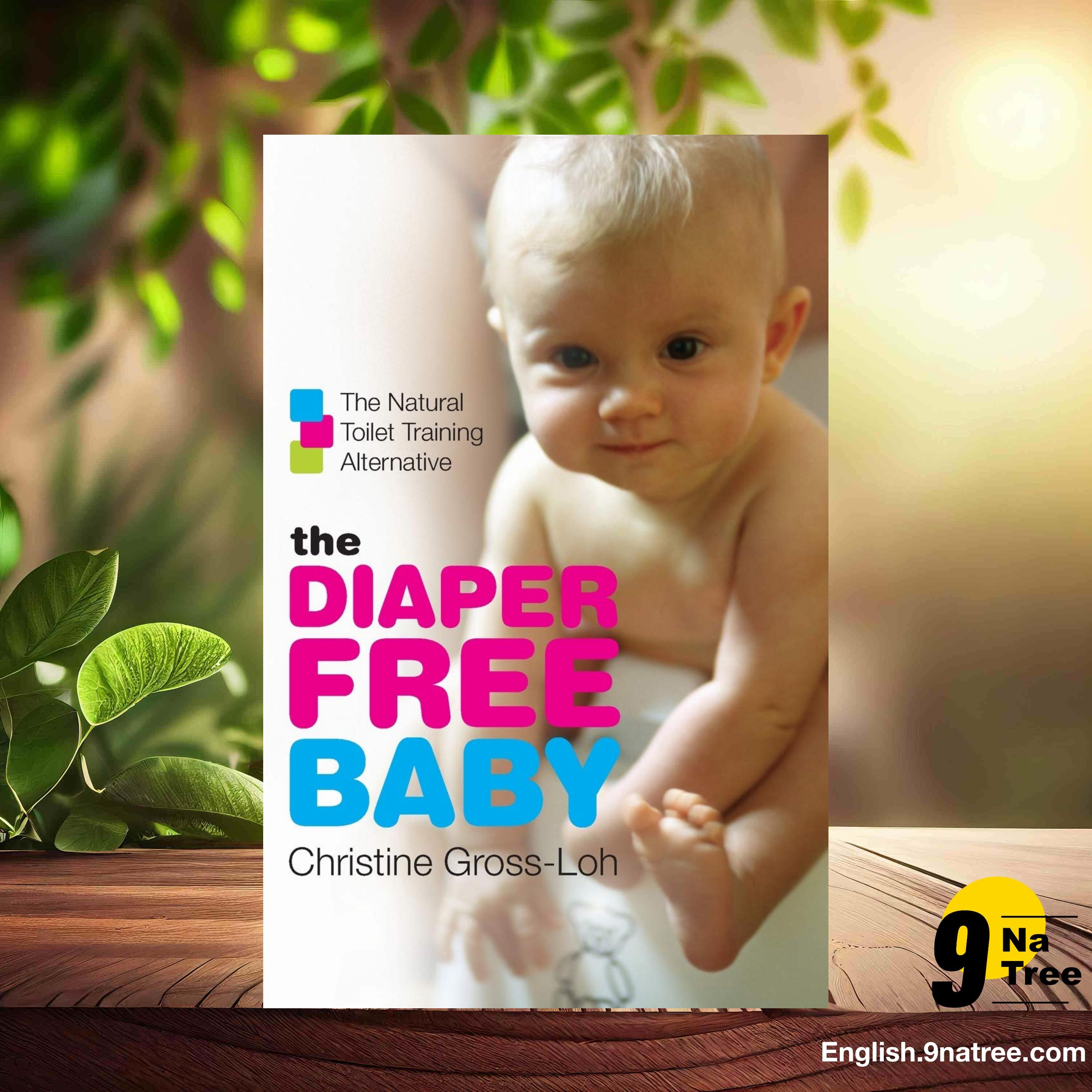[Review] The Diaper-Free Baby (Christine Gross-Loh) Summarized. episode artwork