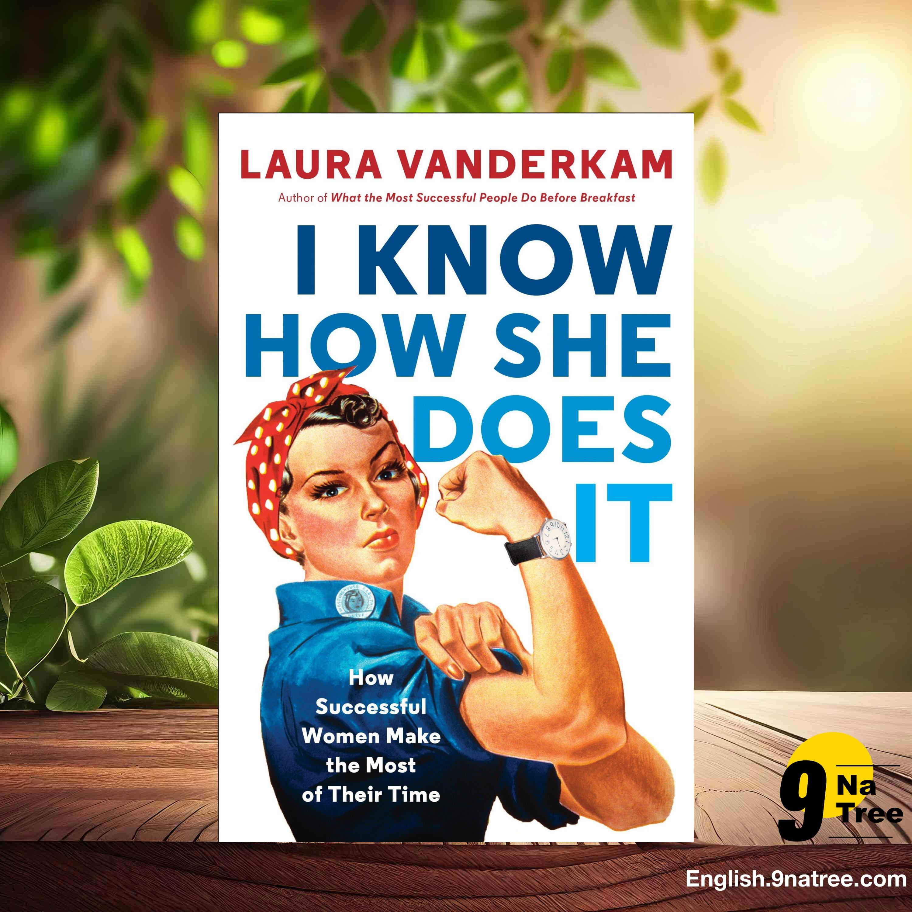 [Review] I Know How She Does It (Laura Vanderkam) Summarized. episode artwork