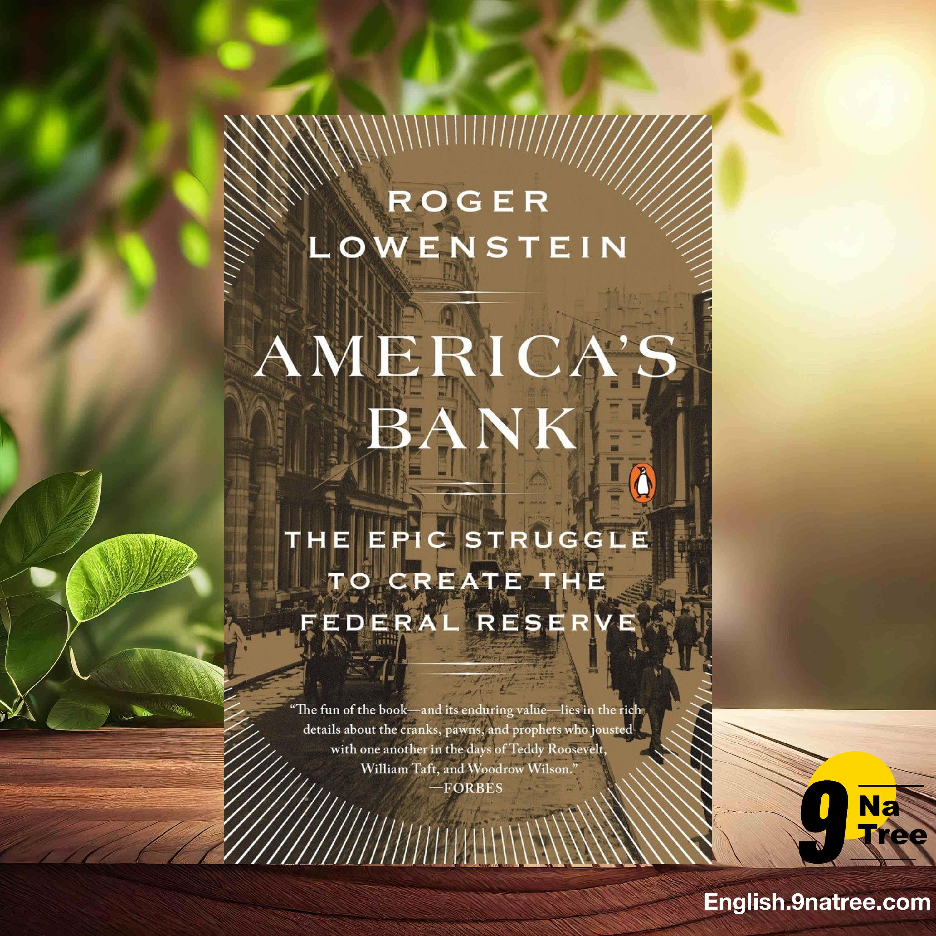 [Review] America's Bank: The Epic Struggle to Create the Federal Reserve (Roger Lowenstein) Summarized. episode artwork
