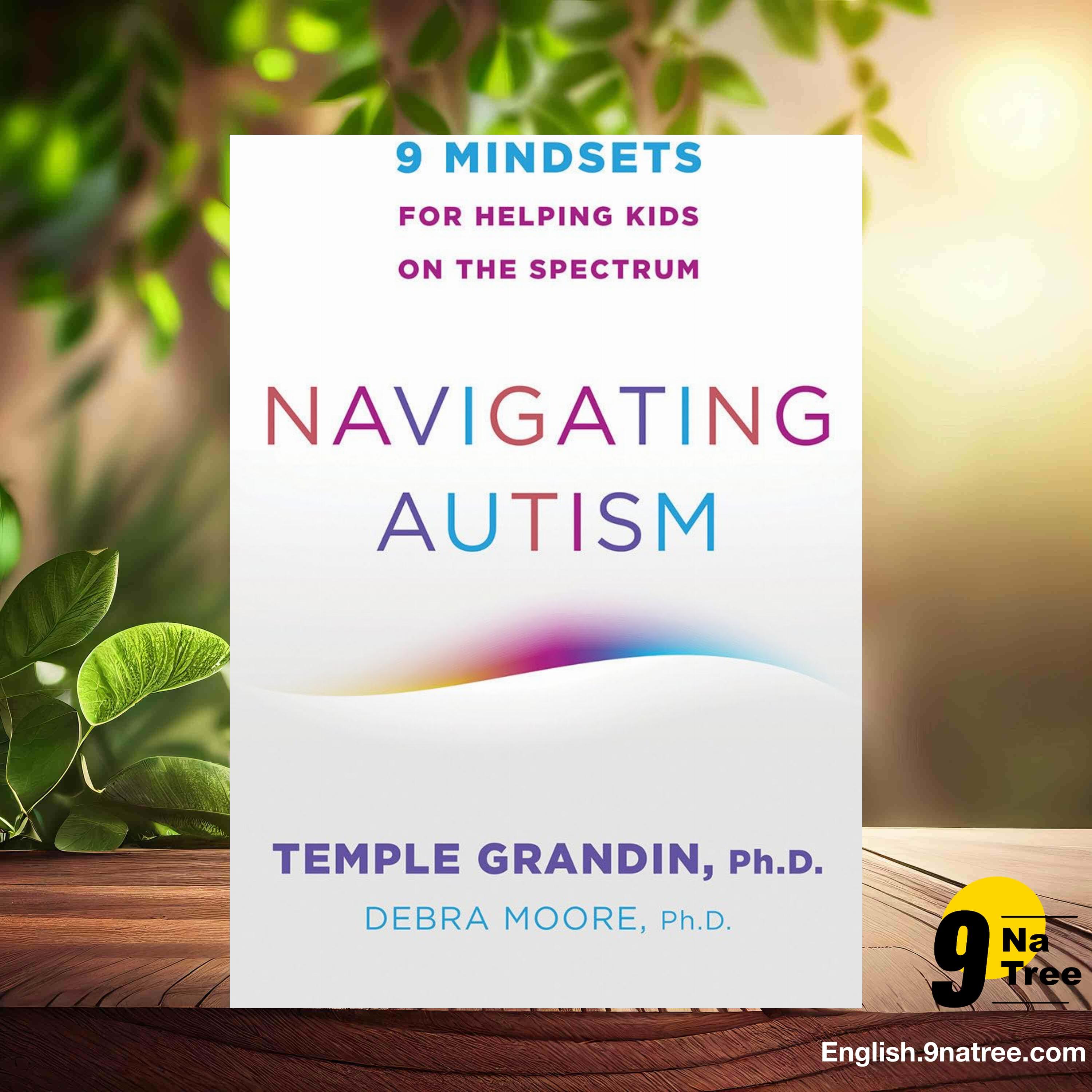 [Review] Navigating Autism: 9 Mindsets For Helping Kids on the Spectrum (Temple Grandin) Summarized. episode artwork