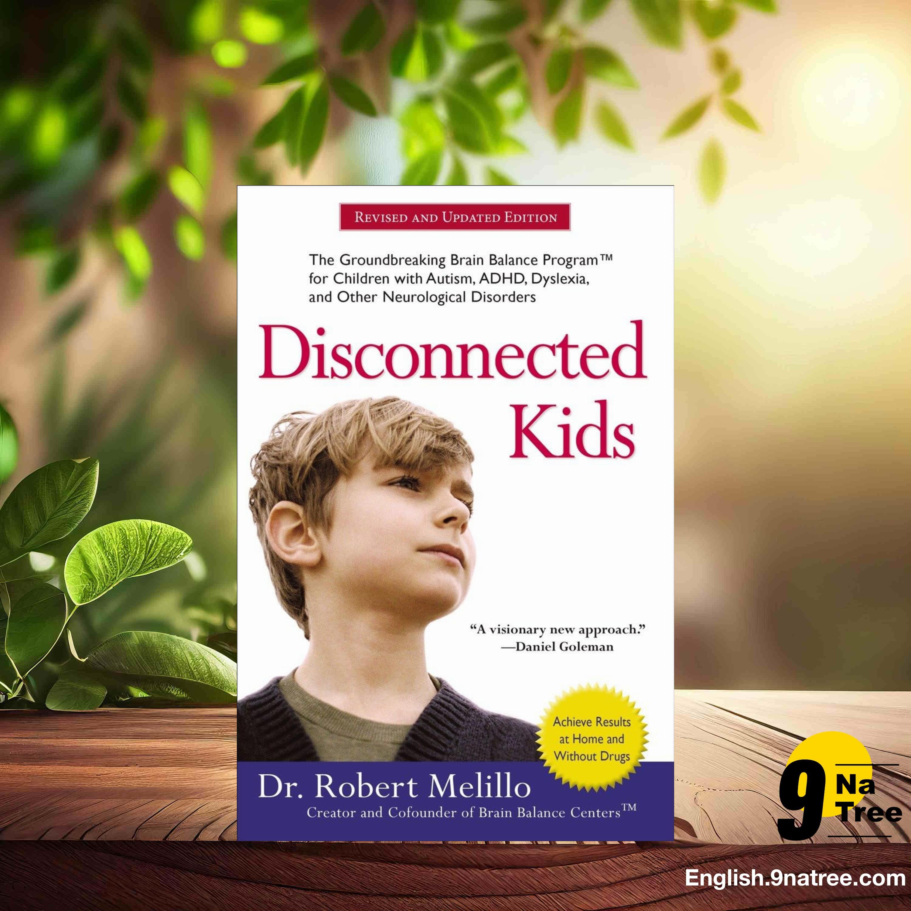 [Review] Disconnected Kids (Dr. Robert Melillo) Summarized. episode artwork