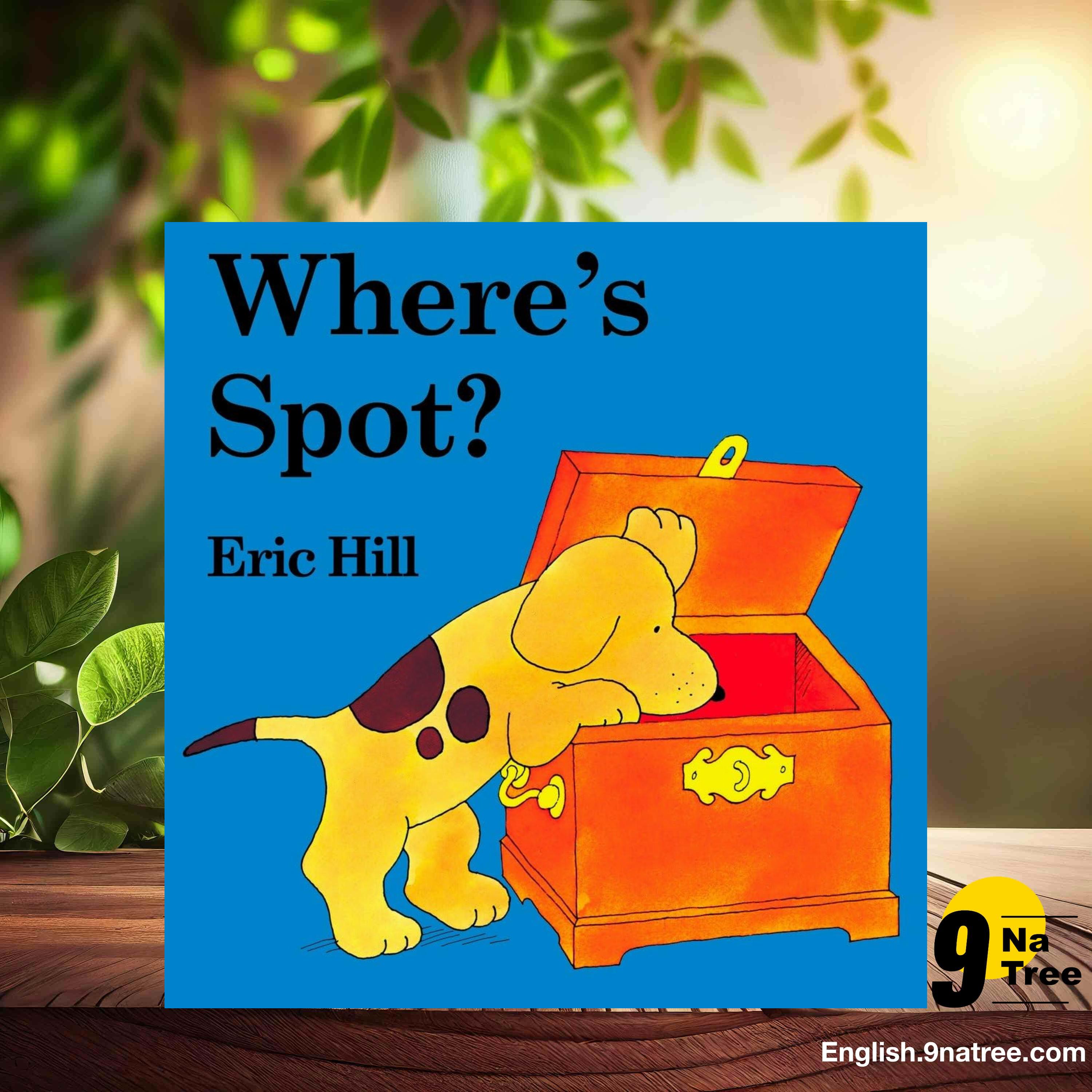 [Review] Where's Spot?: A Lift-the-Flap Book (Eric Hill) Summarized. episode artwork