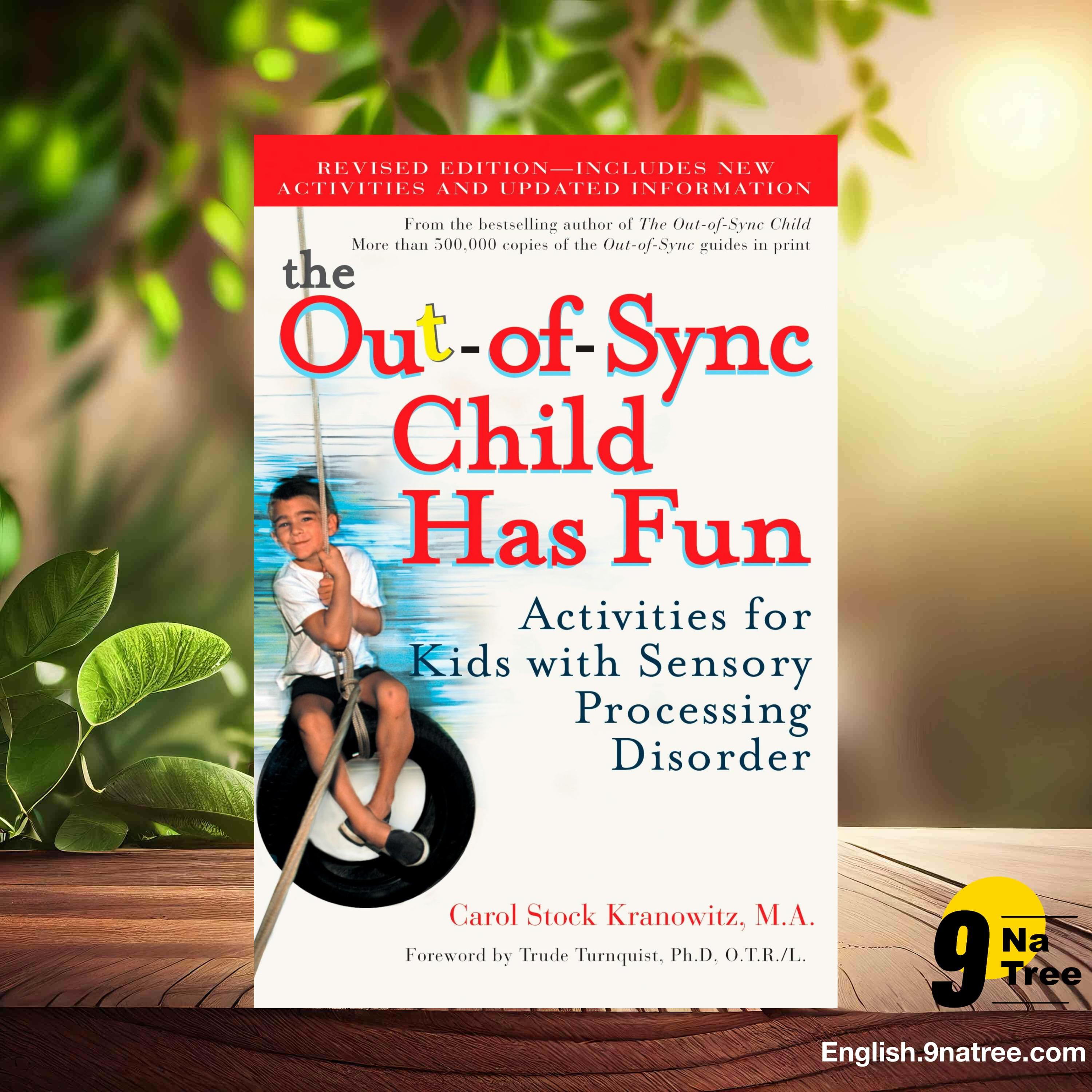 [Review] The Out-of-Sync Child Has Fun, Revised Edition (Carol Stock Kranowitz) Summarized. episode artwork