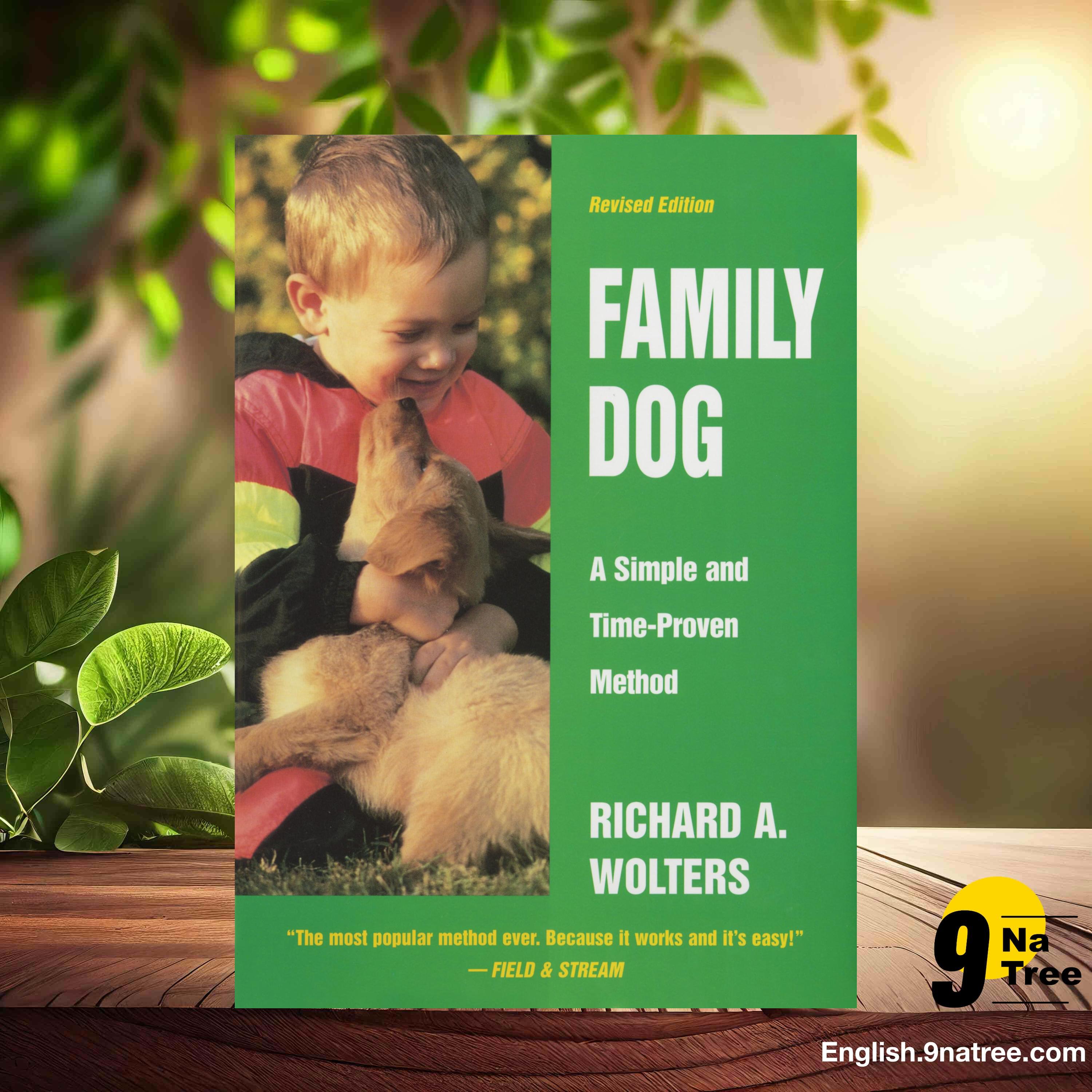 [Review] Family Dog: A Simple and Time-Proven Method (Richard A. Wolters) Summarized. episode artwork