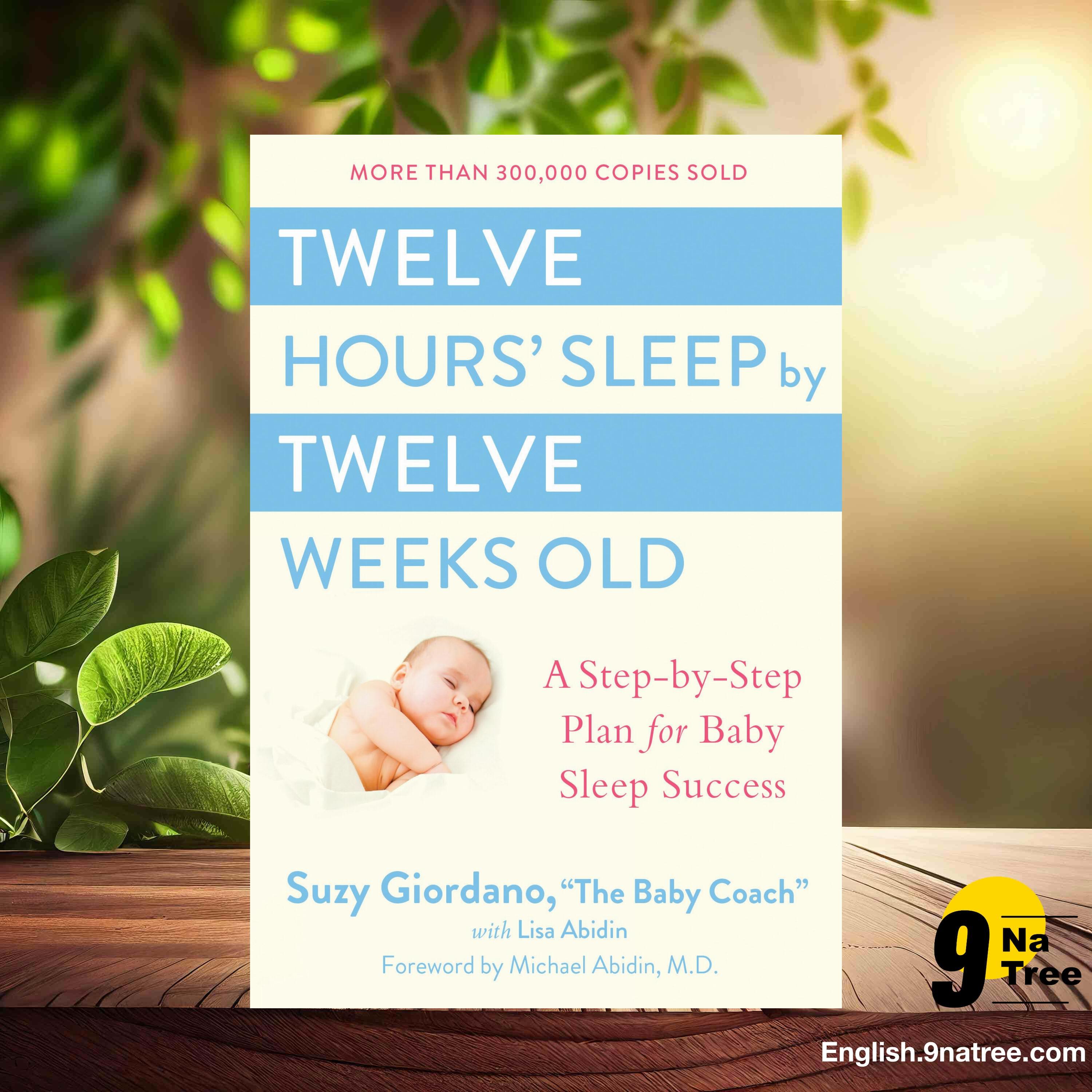 [Review] Twelve Hours' Sleep by Twelve Weeks Old (Suzy Giordano) Summarized. episode artwork