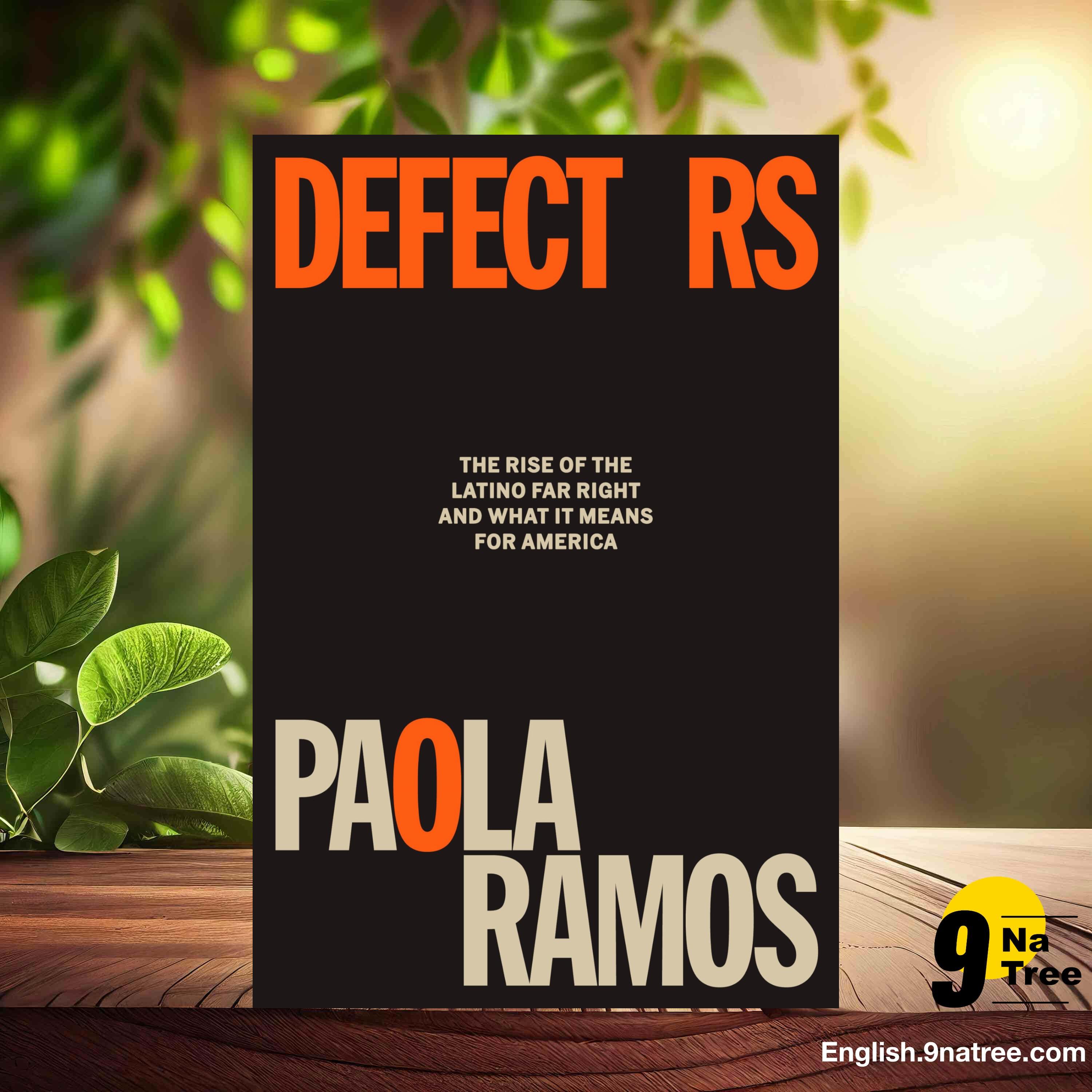 [Review] Defectors (Paola Ramos) Summarized.