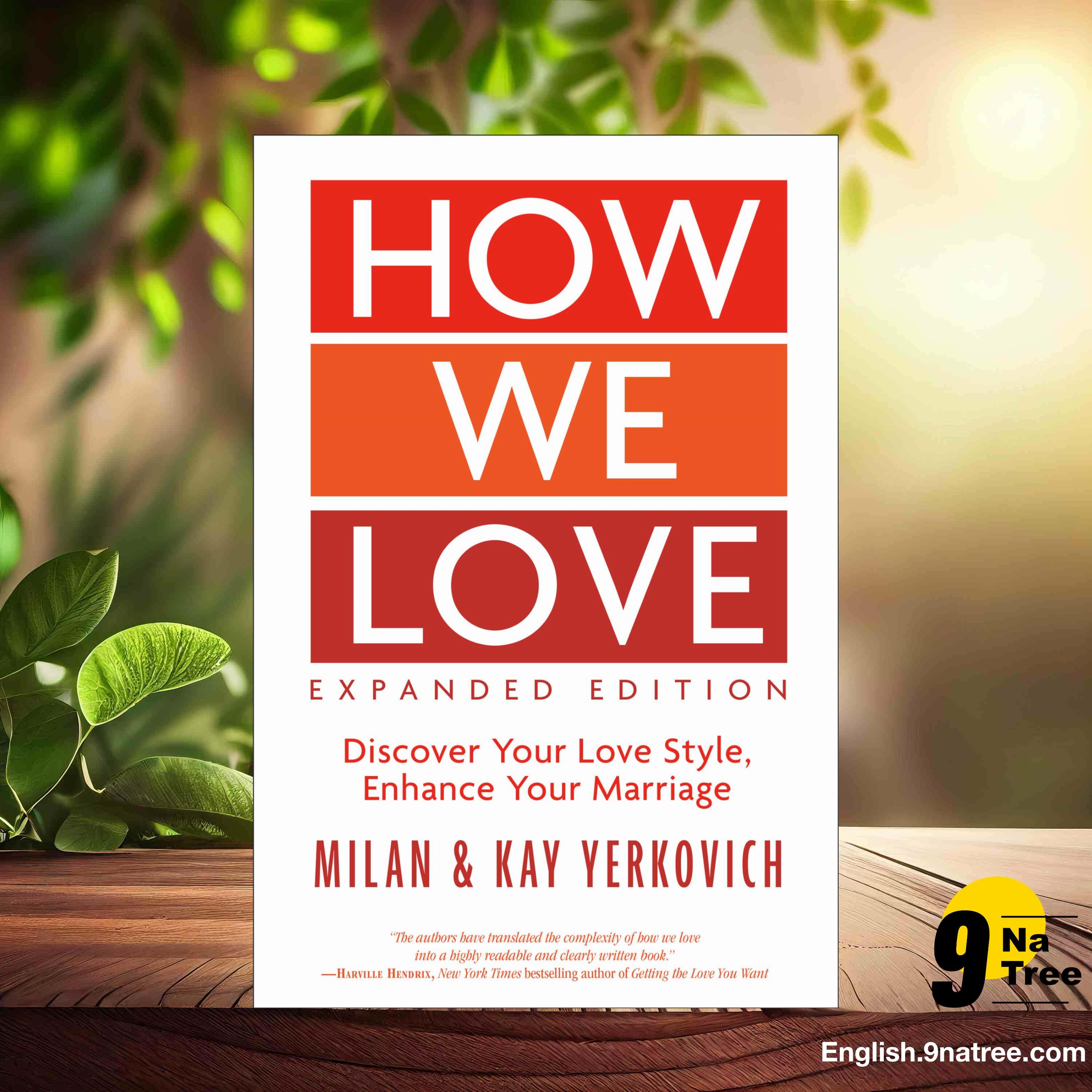 [Review] How We Love, Expanded Edition (Milan Yerkovich) Summarized. episode artwork