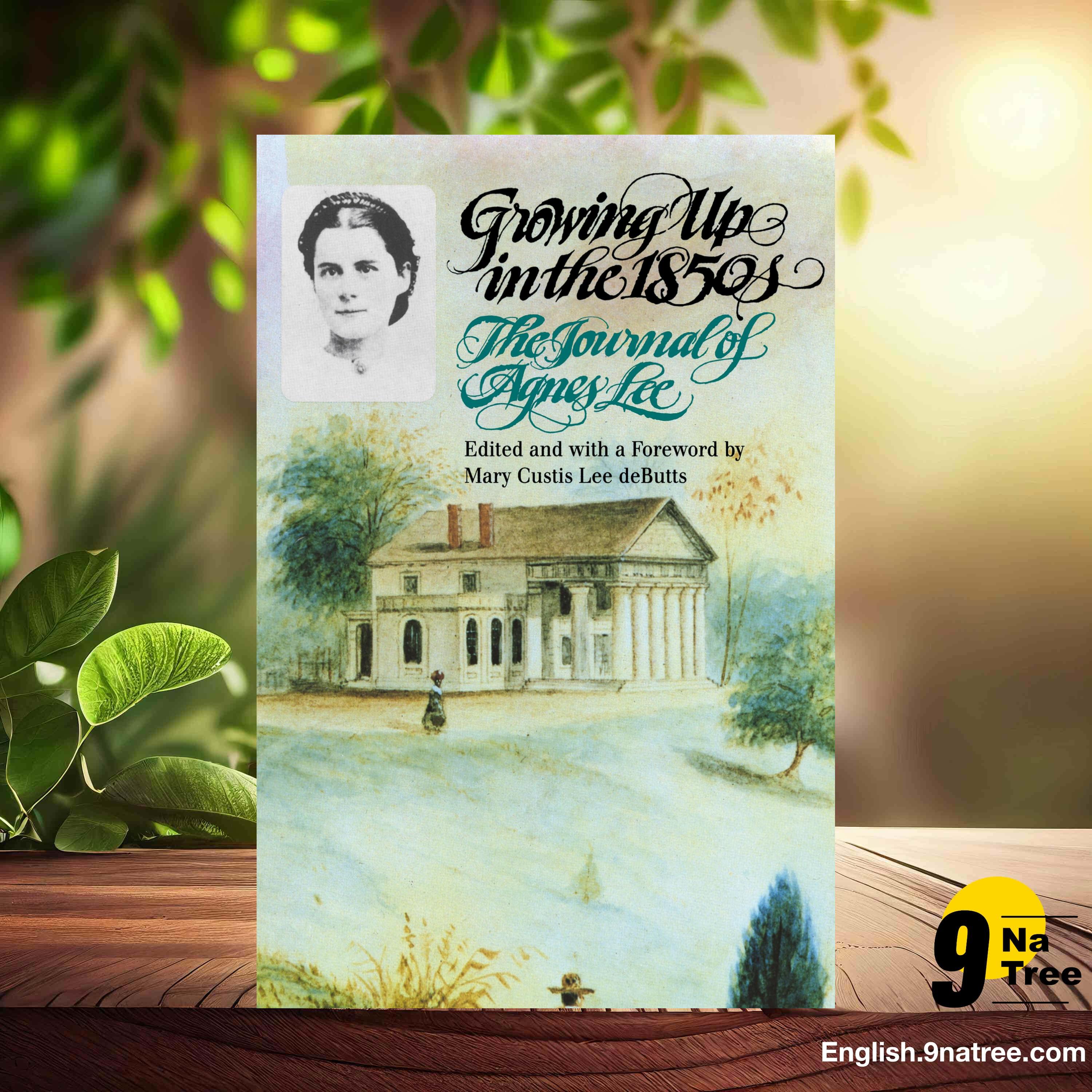 [Review] Growing Up in the 1850s: The Journal of Agnes Lee (Agnes Lee) Summarized. episode artwork