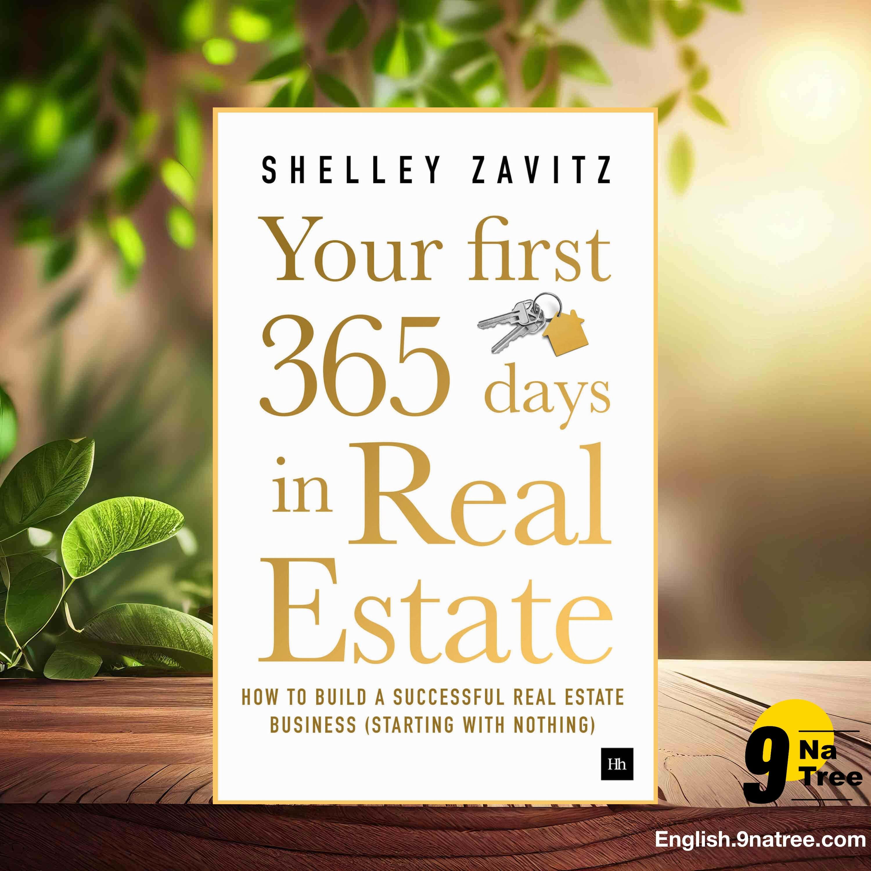 [Review] Your First 365 Days in Real Estate (Shelley Zavitz) Summarized. episode artwork