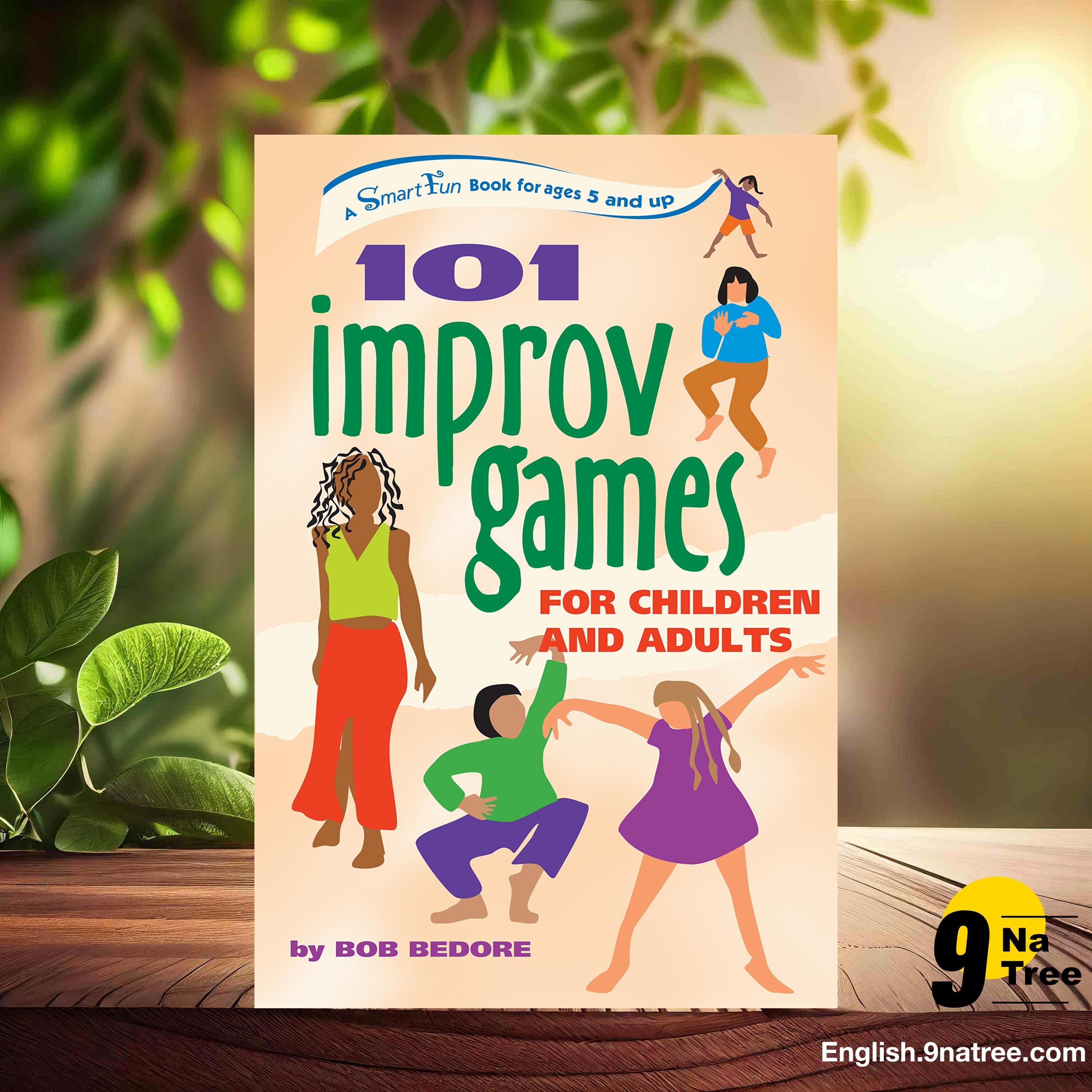 [Review] 101 Improv Games for Children and Adults (Bob Bedore) Summarized. episode artwork