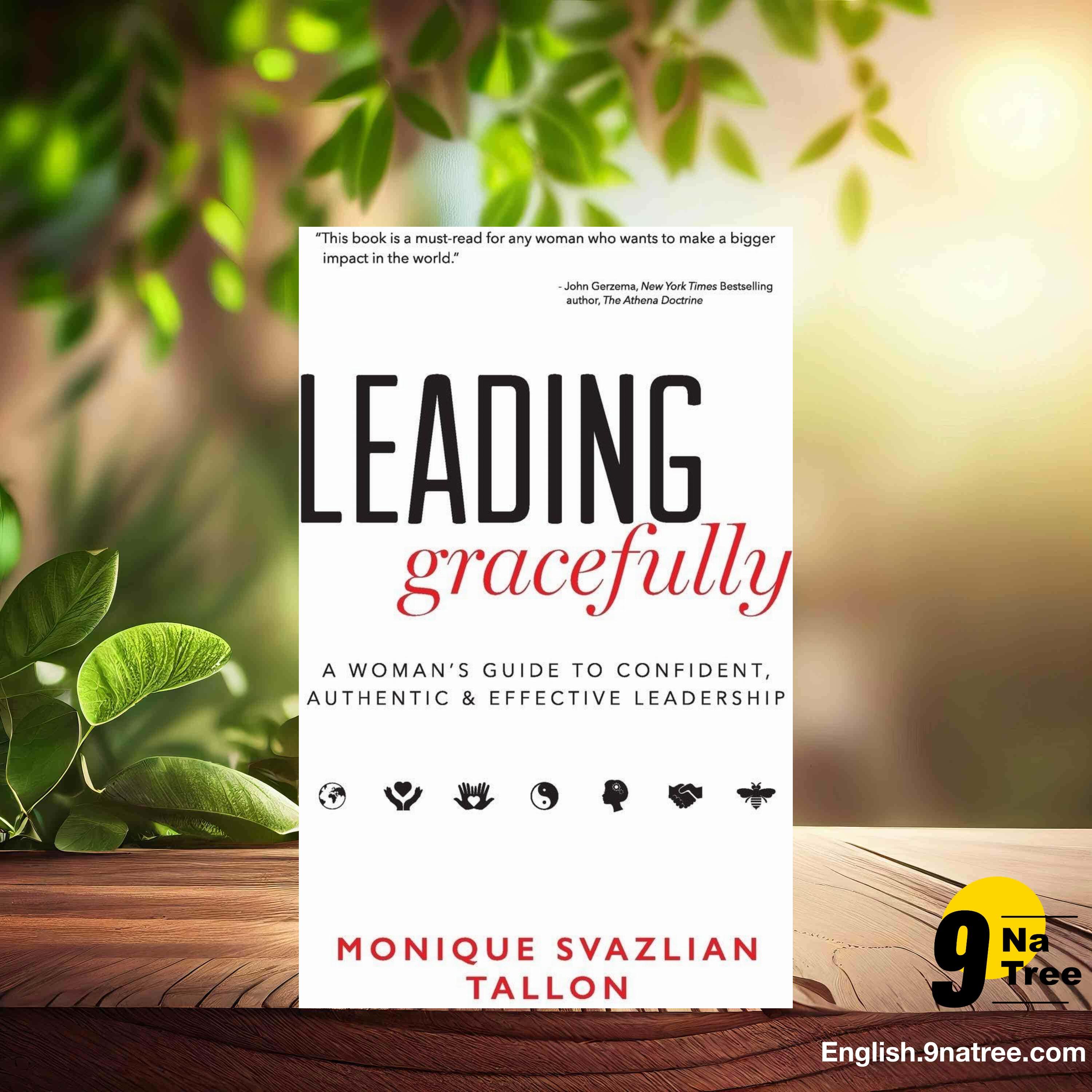 [Review] Leading Gracefully (Monique Svazlian Tallon) Summarized. episode artwork