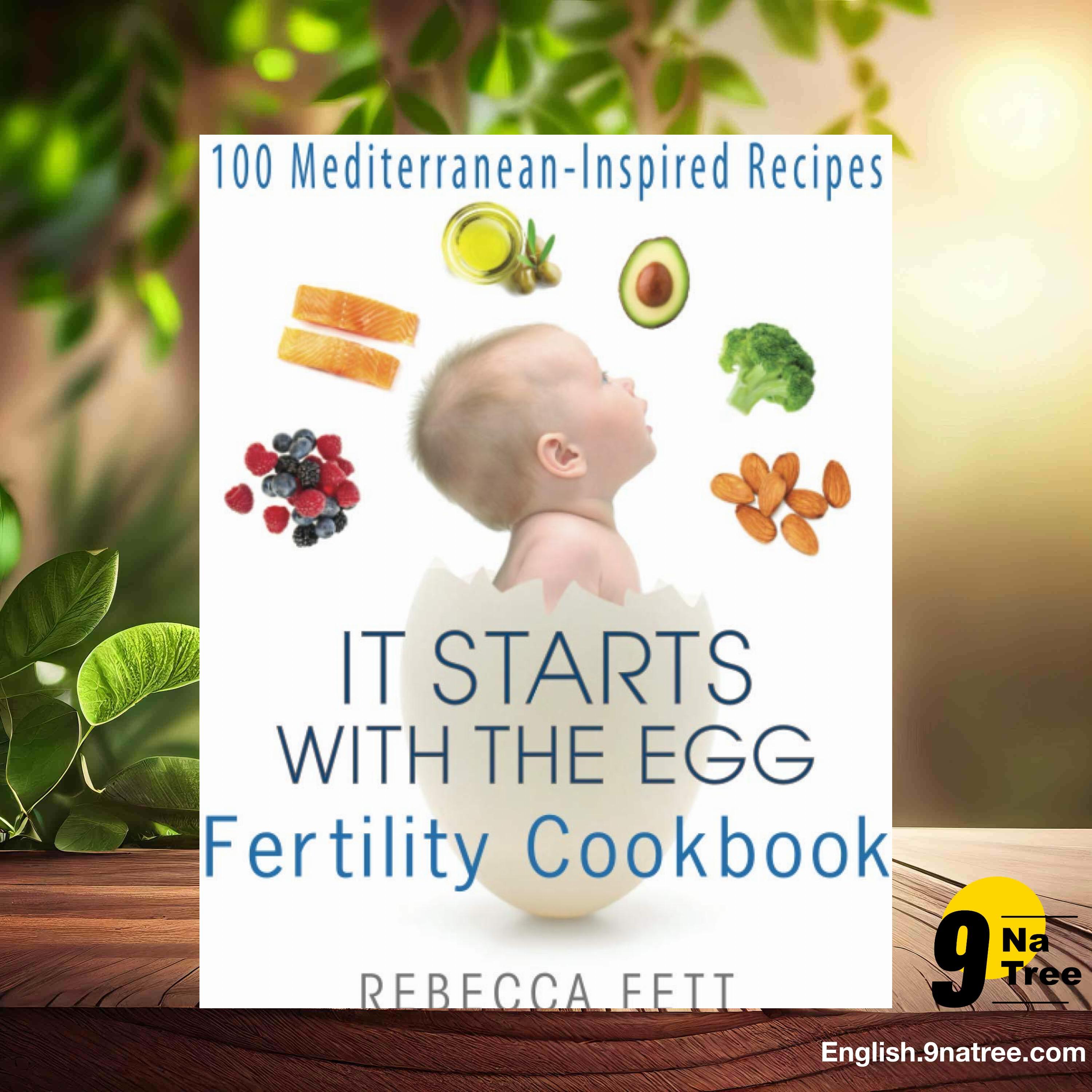 [Review] It Starts with the Egg Fertility Cookbook (Rebecca Fett) Summarized. episode artwork