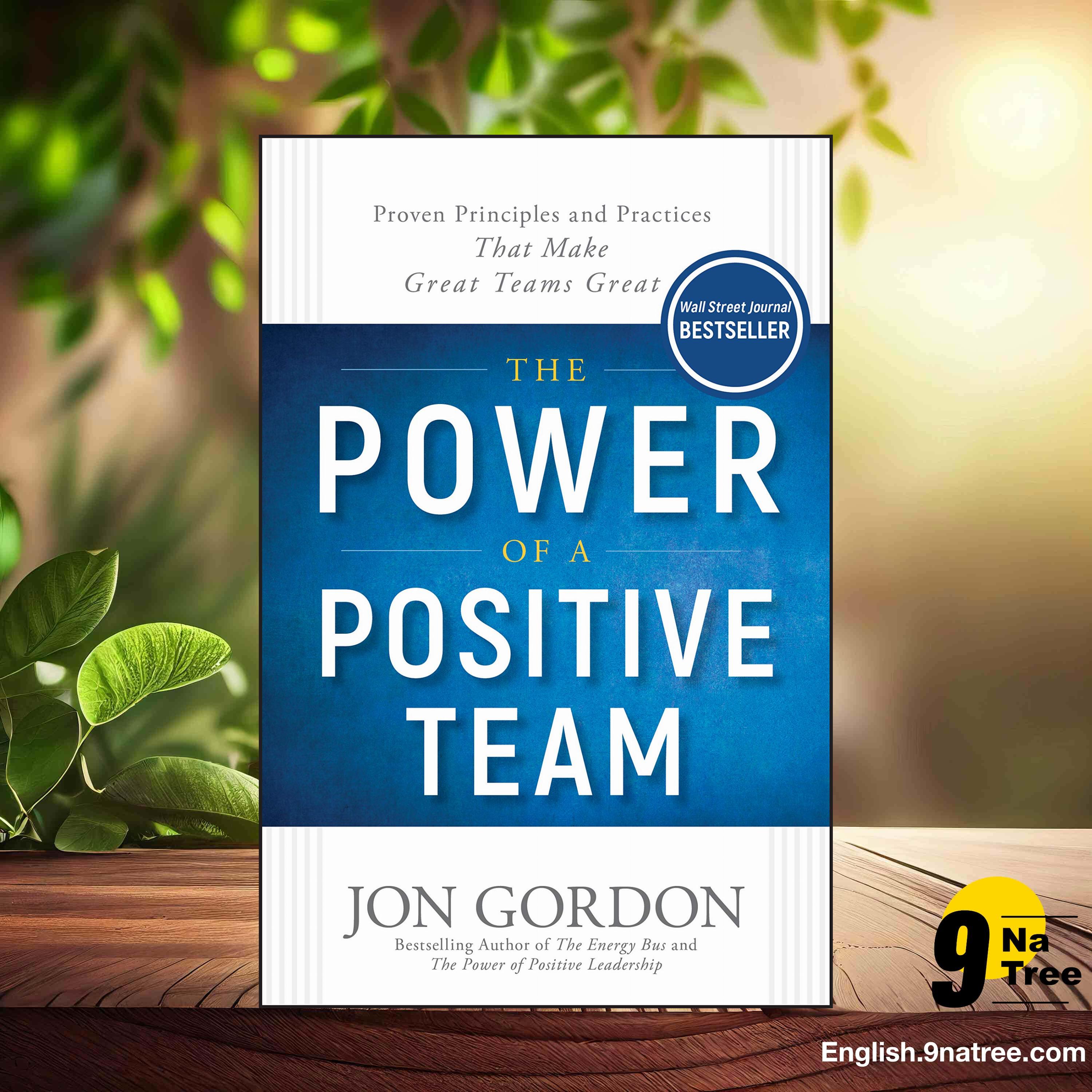 [Review] The Power of a Positive Team (Jon Gordon) Summarized. episode artwork