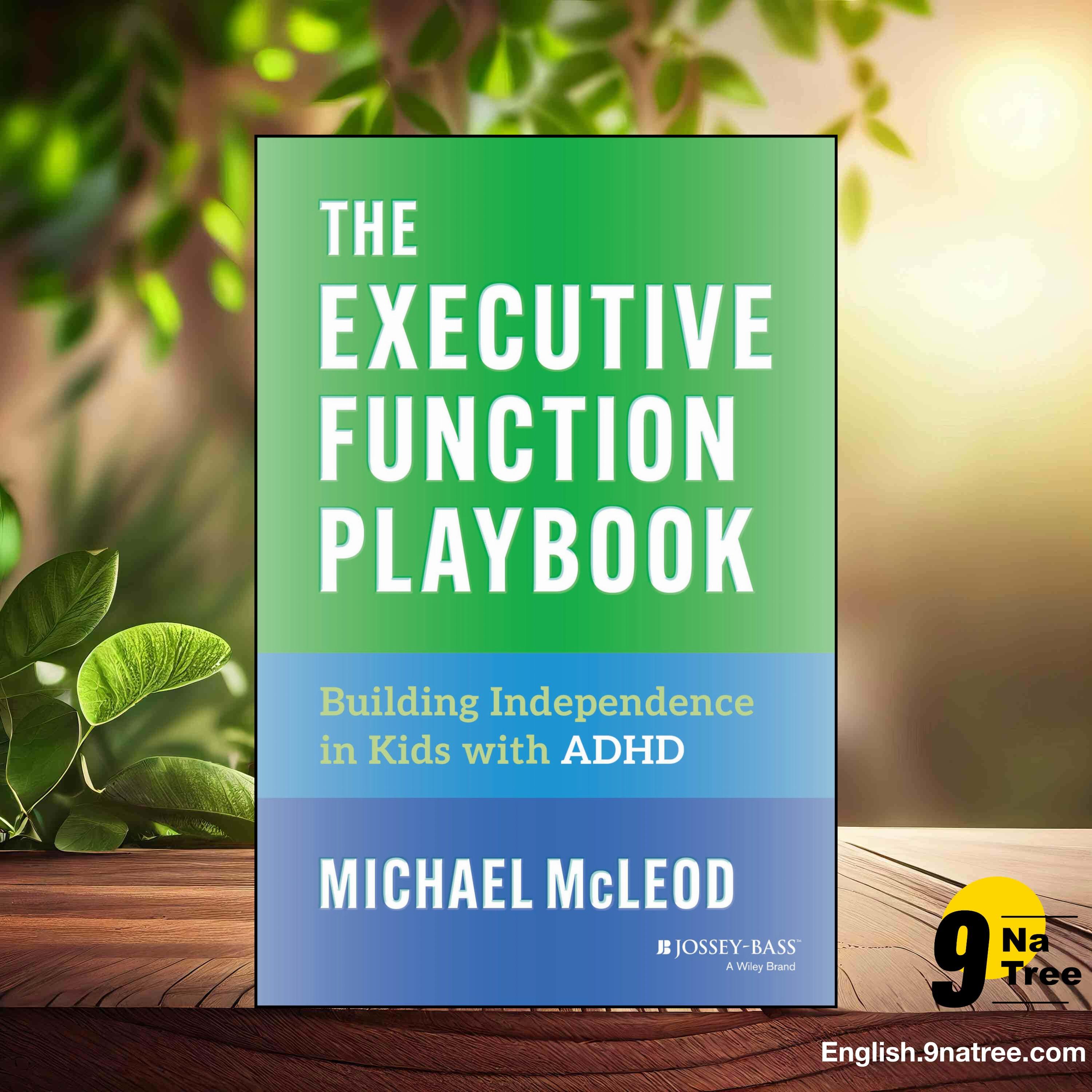 [Review] The Executive Function Playbook (Michael McLeod) Summarized. episode artwork