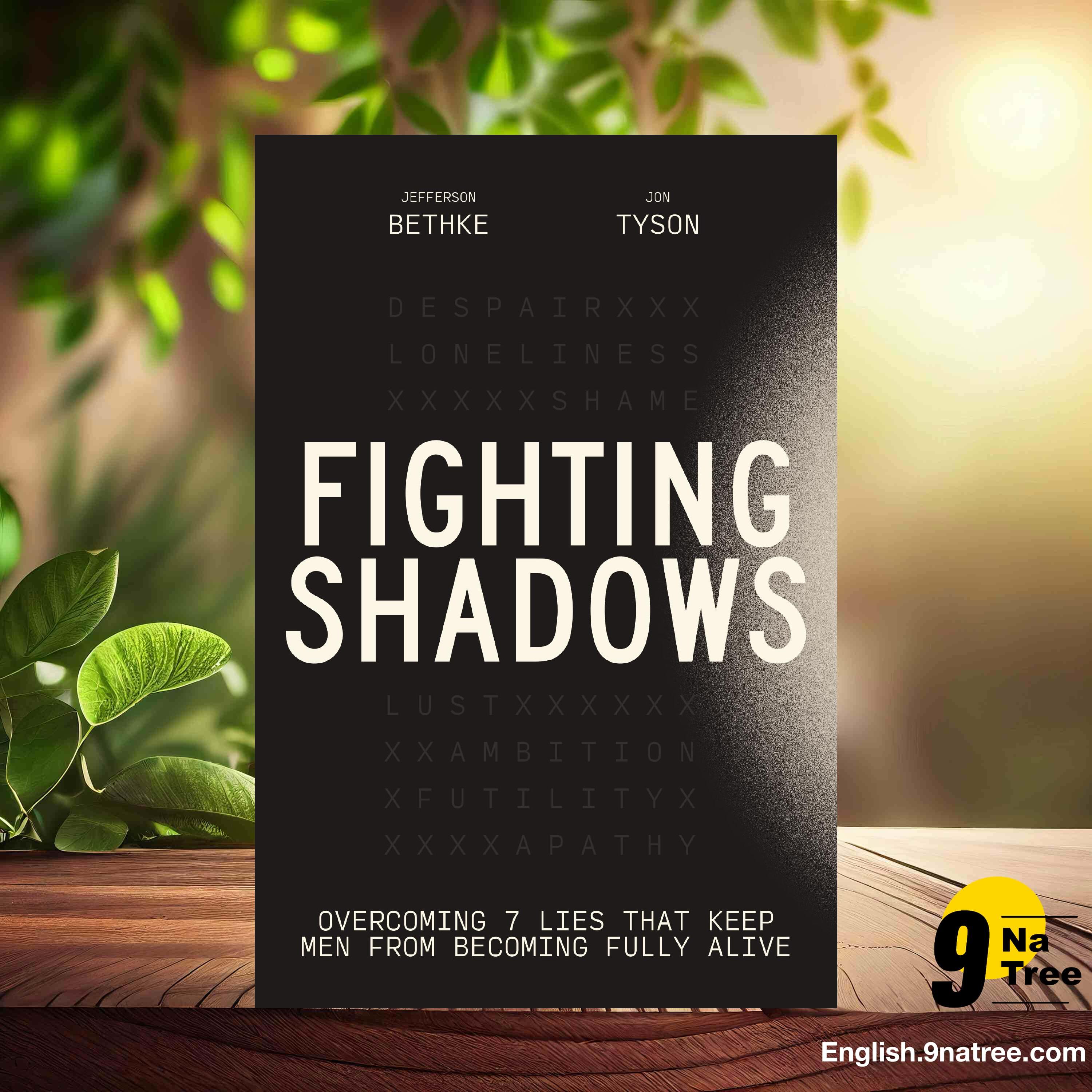 [Review] Fighting Shadows (Jefferson Bethke) Summarized. episode artwork