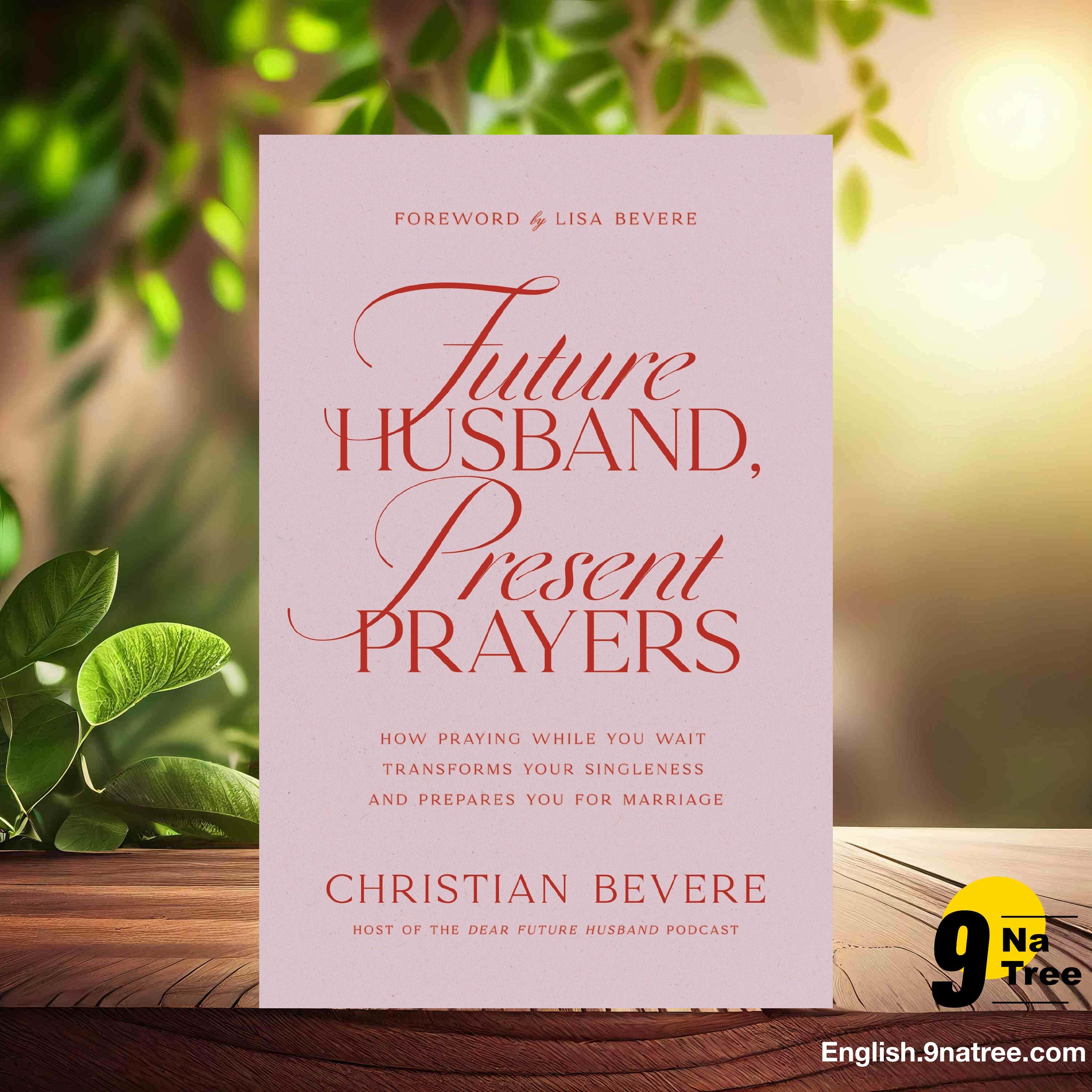 [Review] Future Husband, Present Prayers (Christian Bevere) Summarized. episode artwork