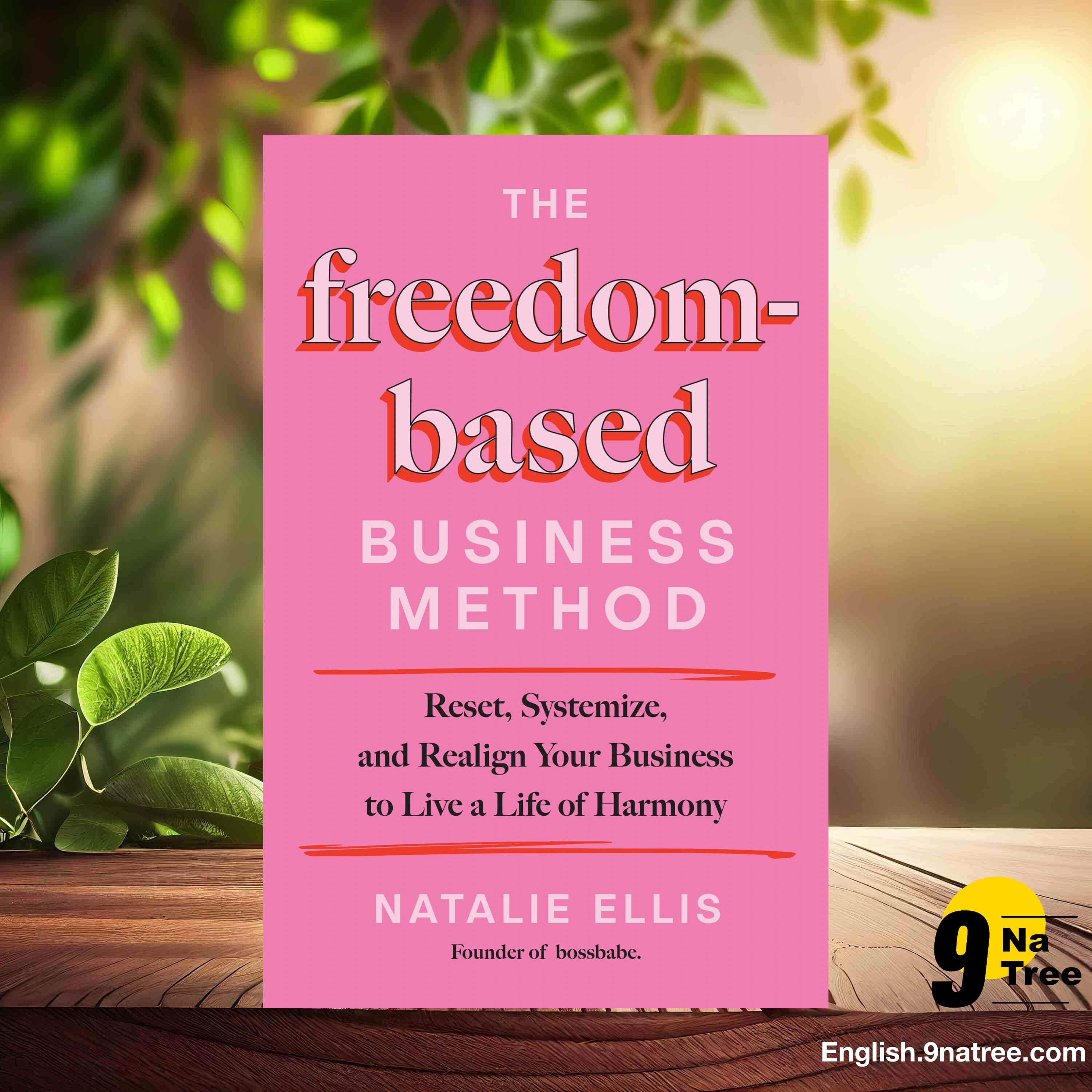 [Review] The Freedom-Based Business Method (Natalie Ellis) Summarized. episode artwork