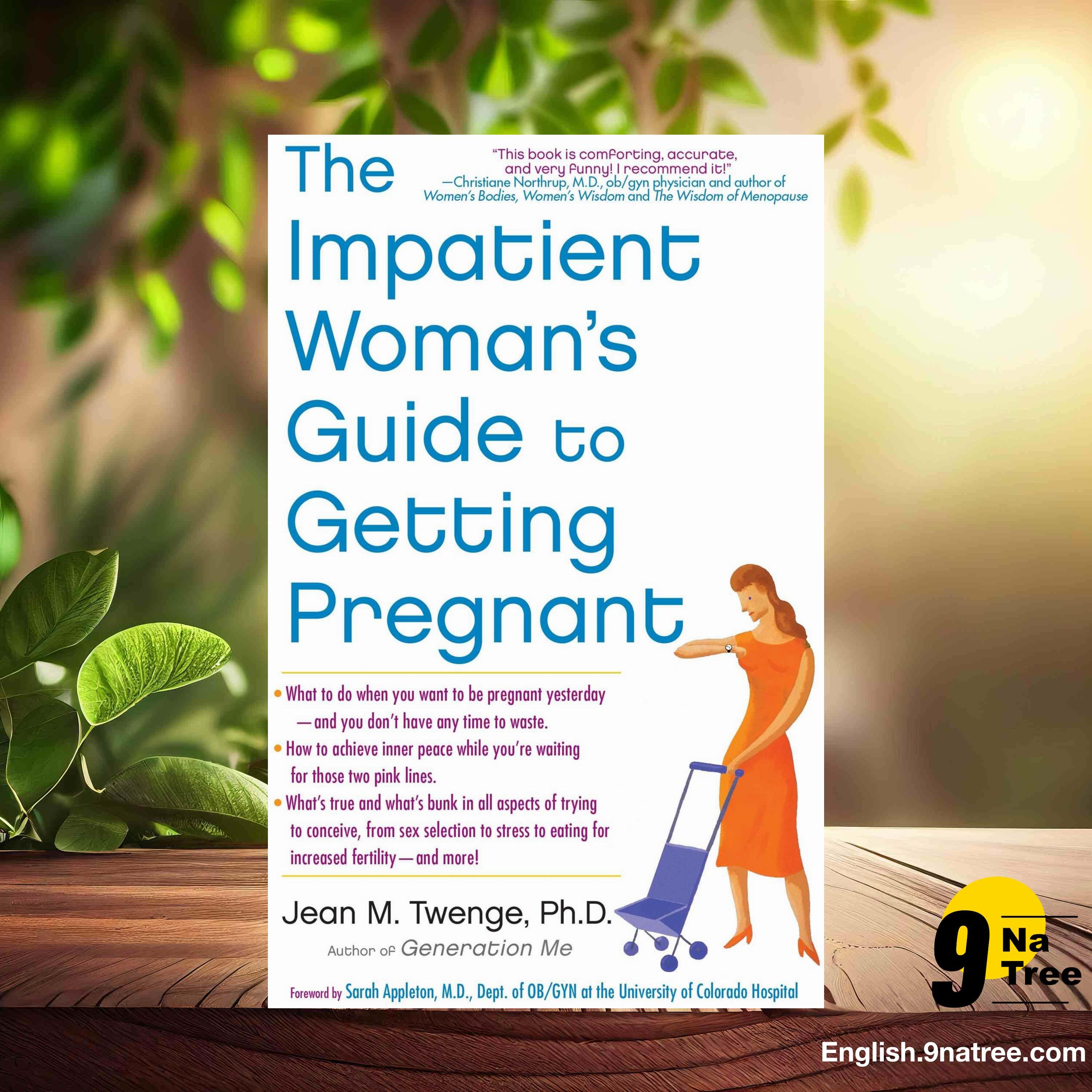 [Review] The Impatient Woman's Guide to Getting Pregnant (Jean M. Twenge PhD) Summarized. episode artwork