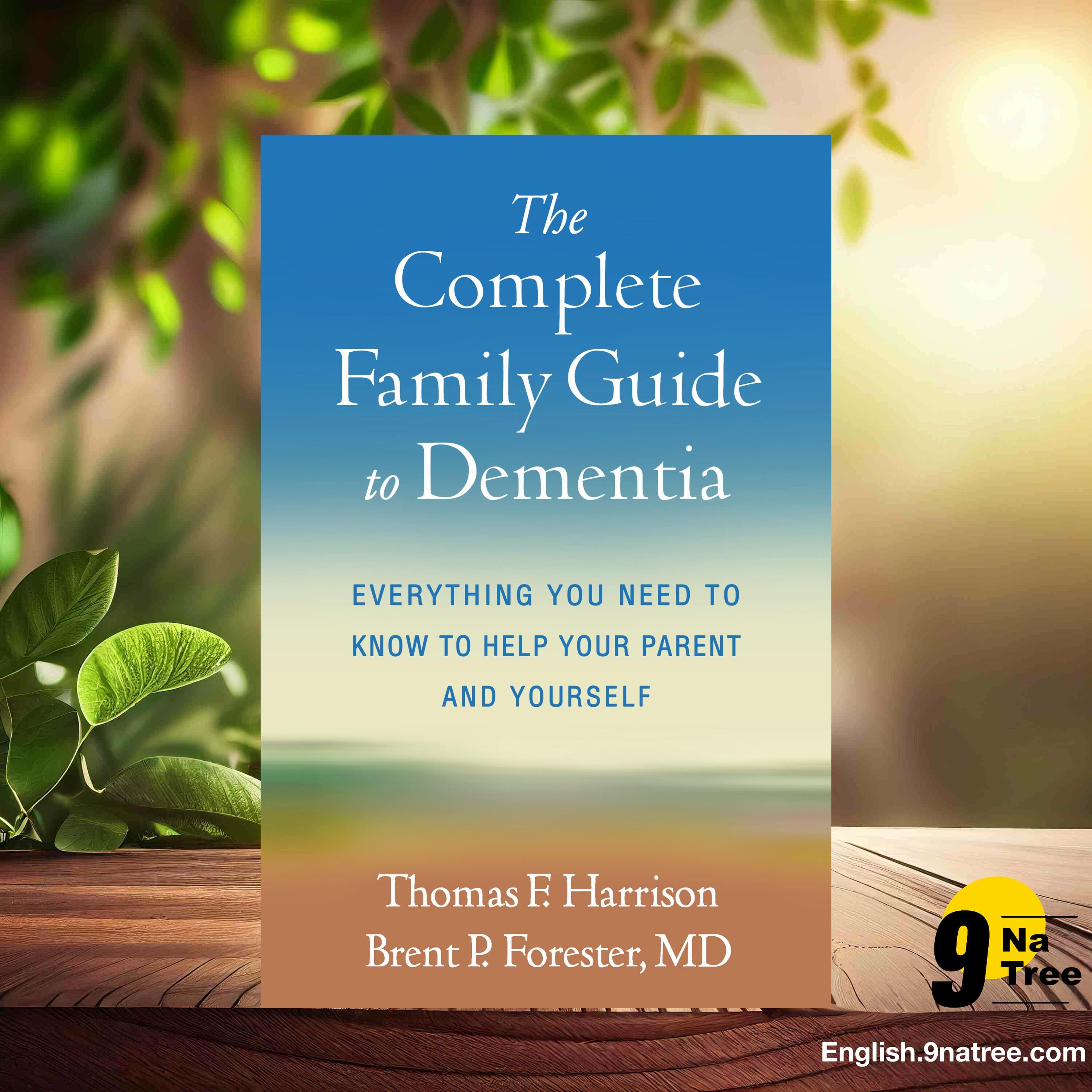 [Review] The Complete Family Guide to Dementia (Thomas F. Harrison) Summarized. episode artwork