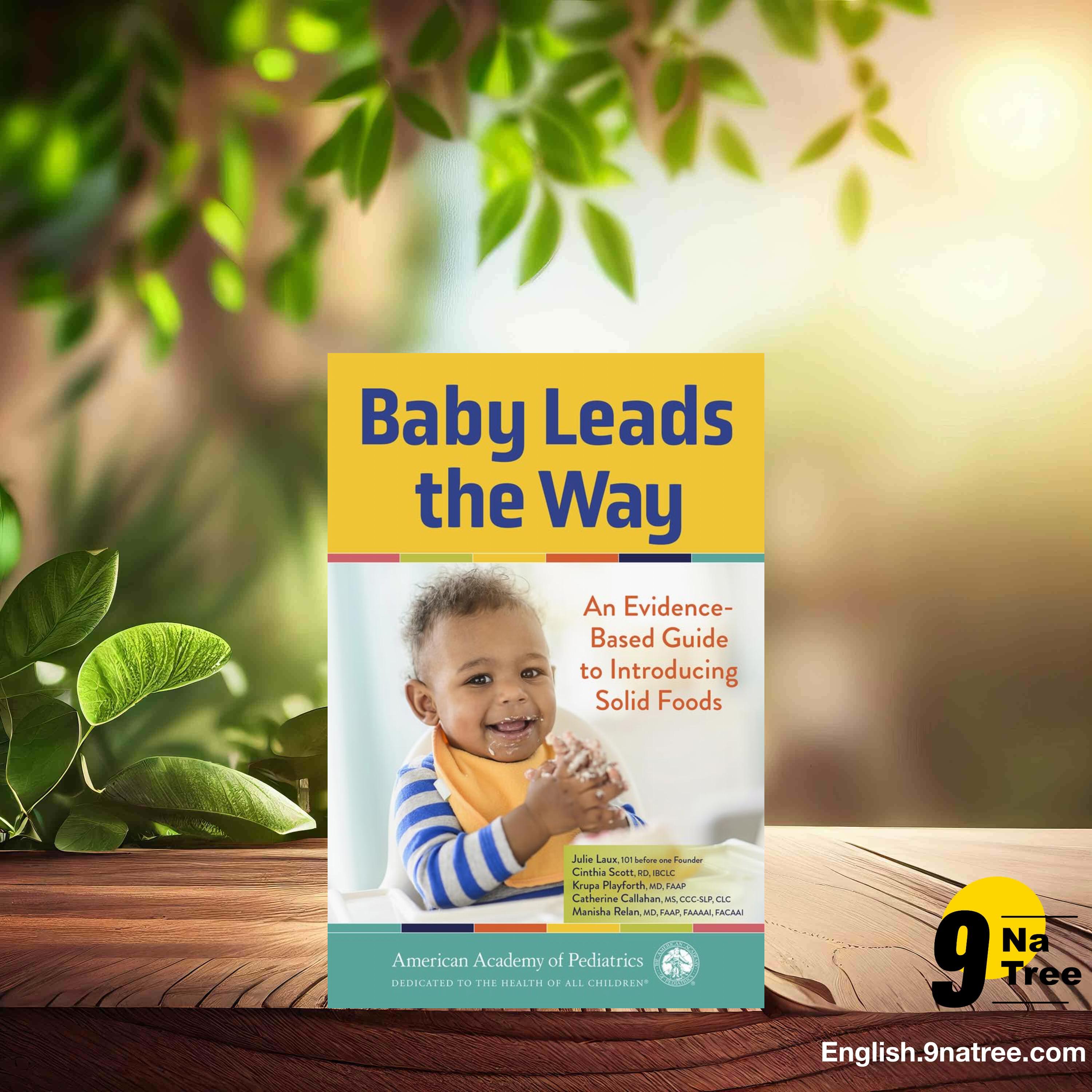 [Review] Baby Leads the Way: An Evidence-Based Guide to Introducing Solid Foods (Julie Laux) Summarized. episode artwork