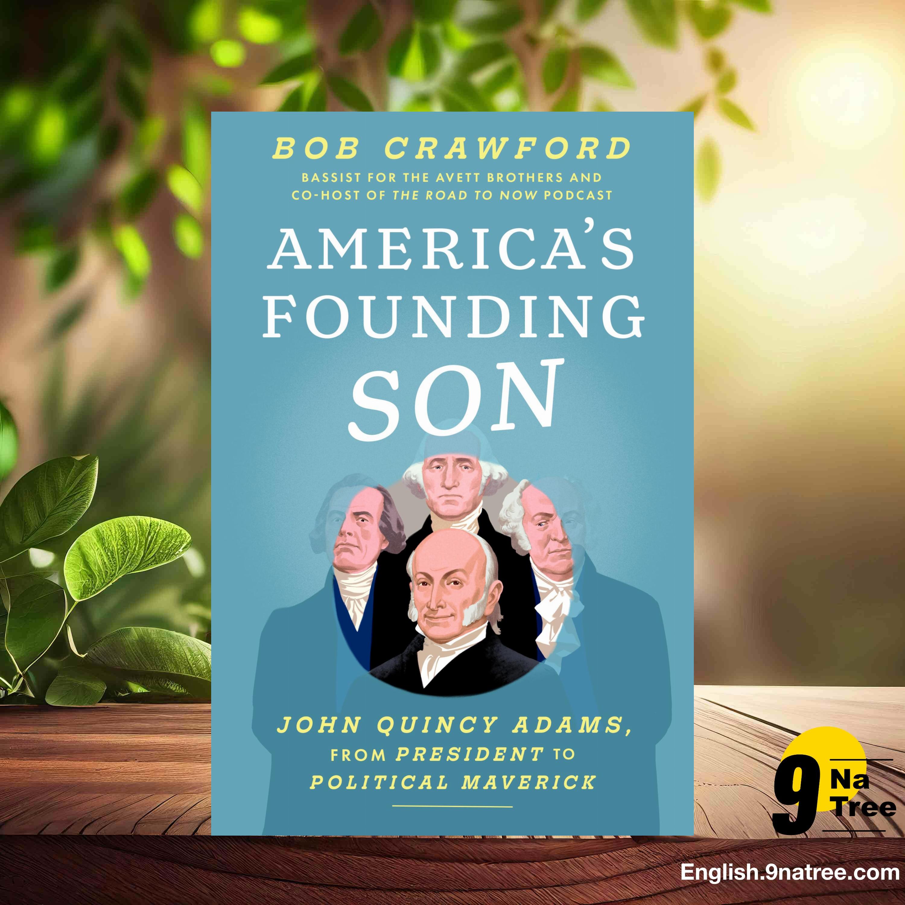 [Review] America's Founding Son (Bob Crawford) Summarized. episode artwork