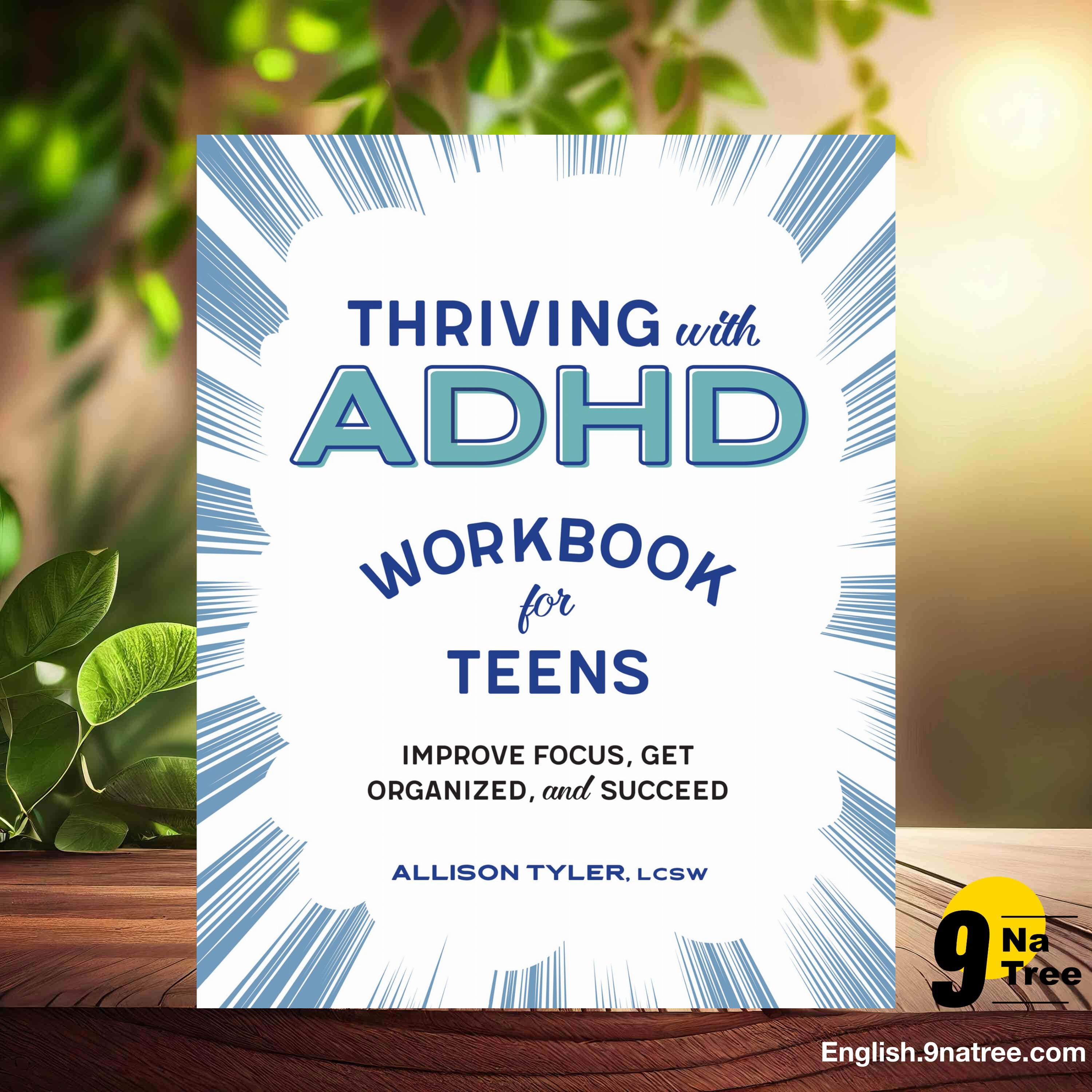 [Review] Thriving with ADHD Workbook for Teens (Allison Tyler LCSW) Summarized. episode artwork