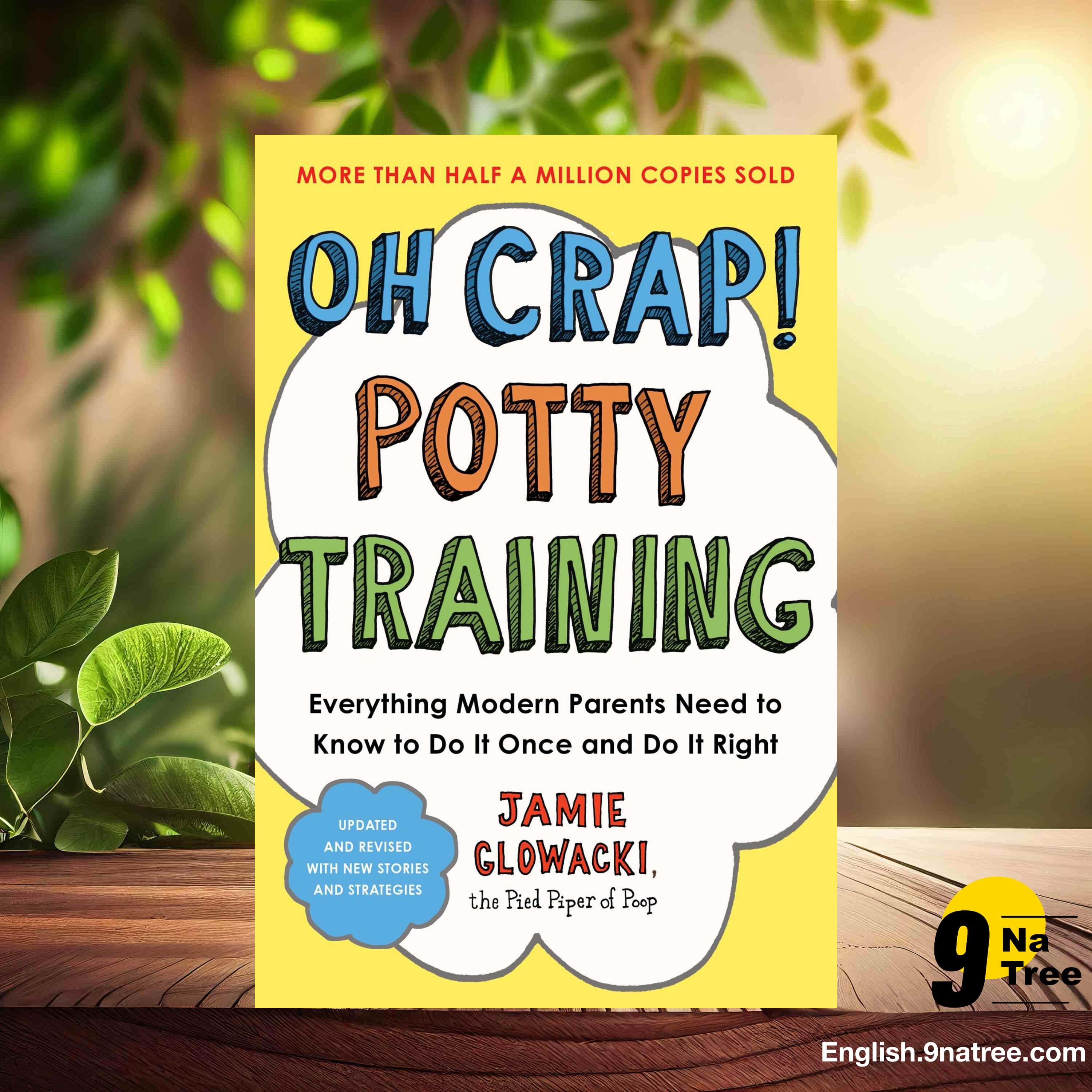 [Review] Oh Crap! Potty Training (Jamie Glowacki) Summarized. episode artwork