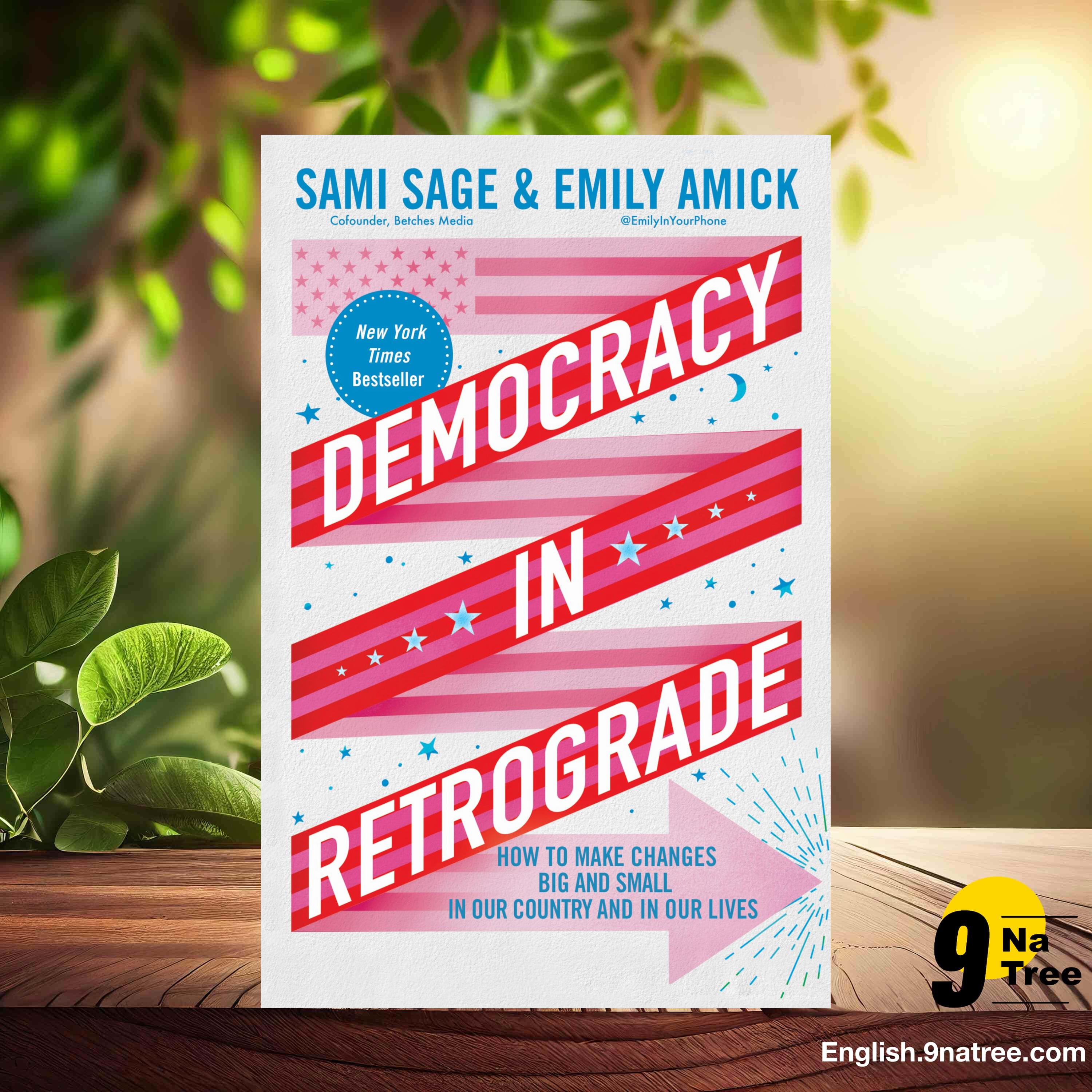 [Review] Democracy in Retrograde (Sami Sage) Summarized.