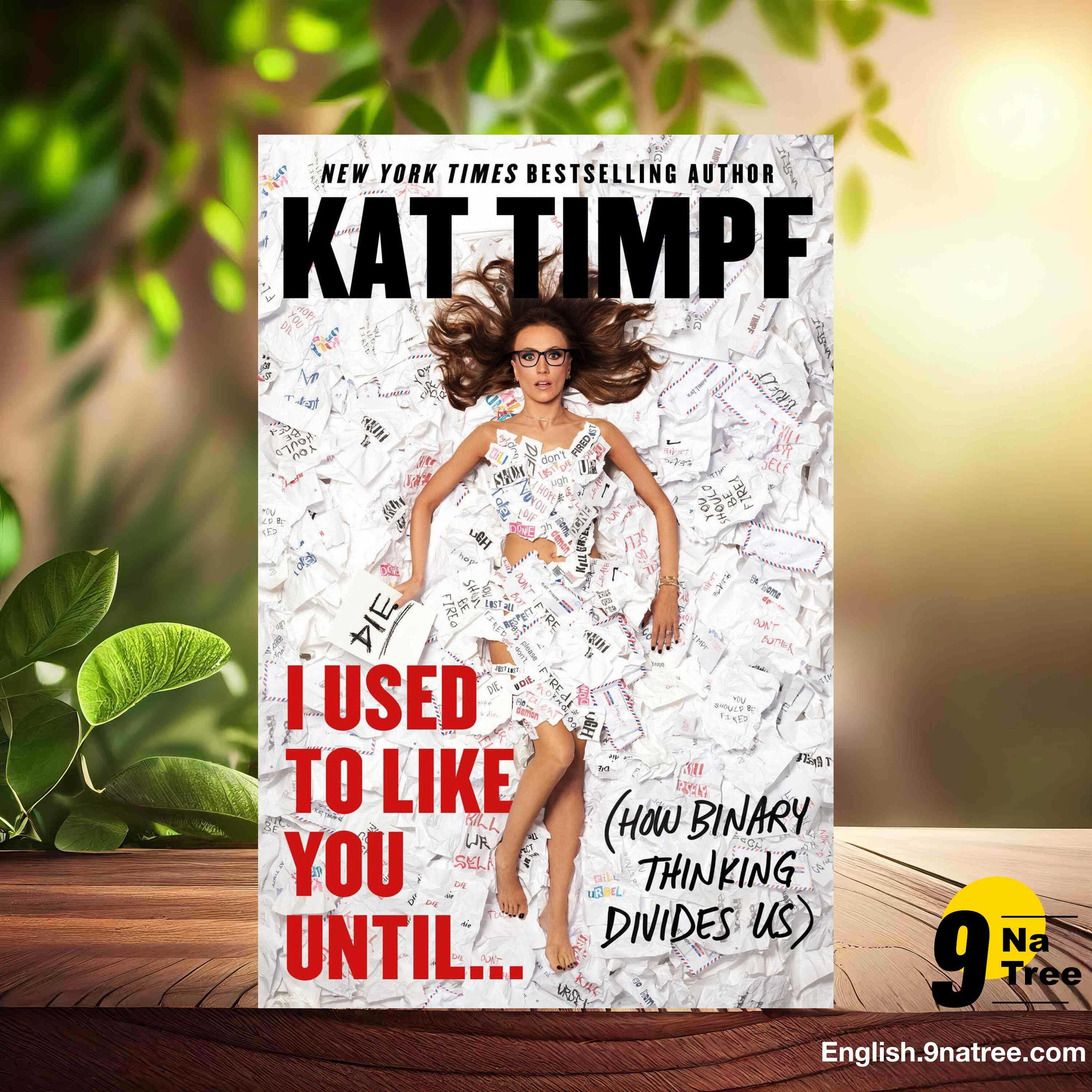 [Review] I Used to Like You Until...:  (Kat Timpf) Summarized. episode artwork