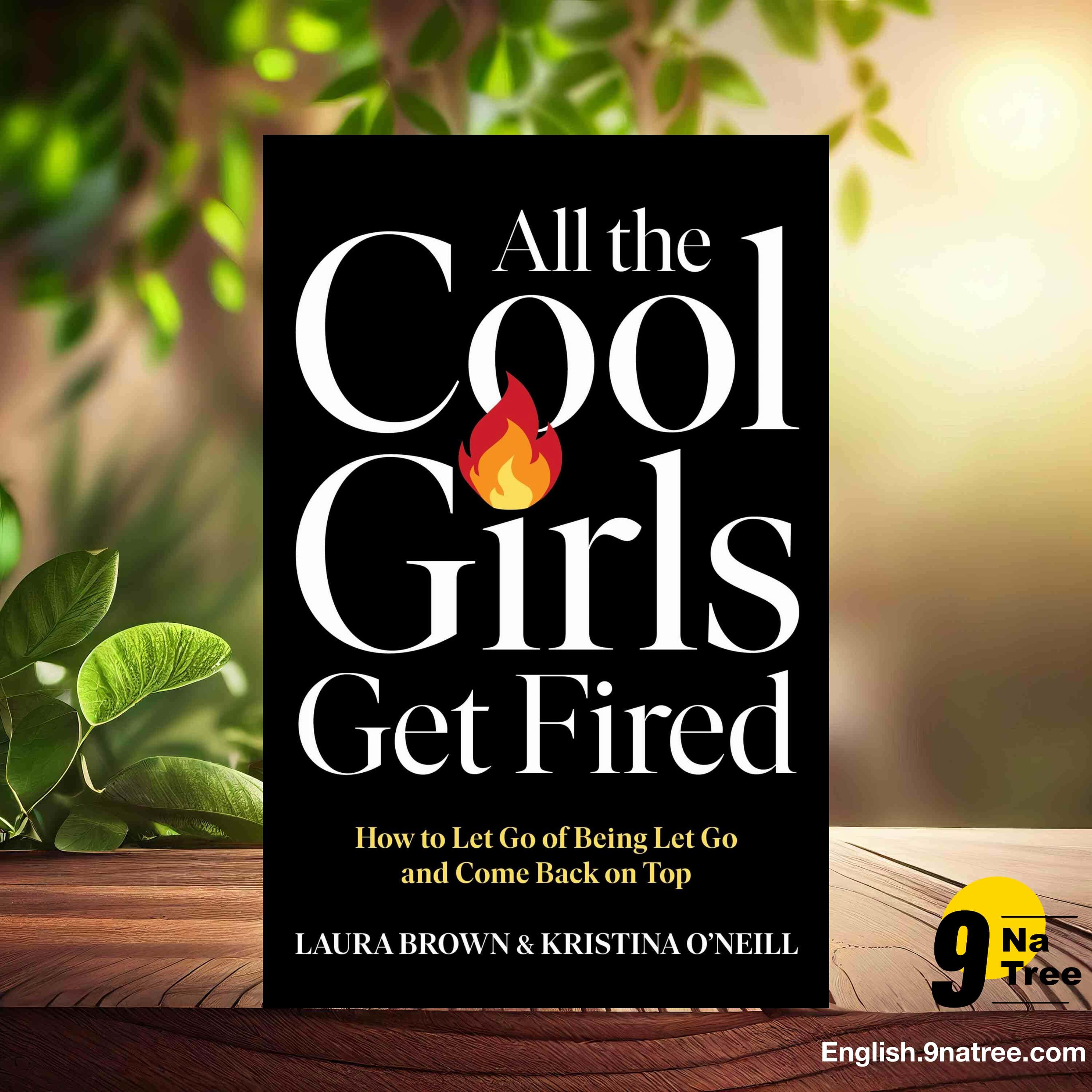 [Review] All the Cool Girls Get Fired (Laura Brown) Summarized. episode artwork