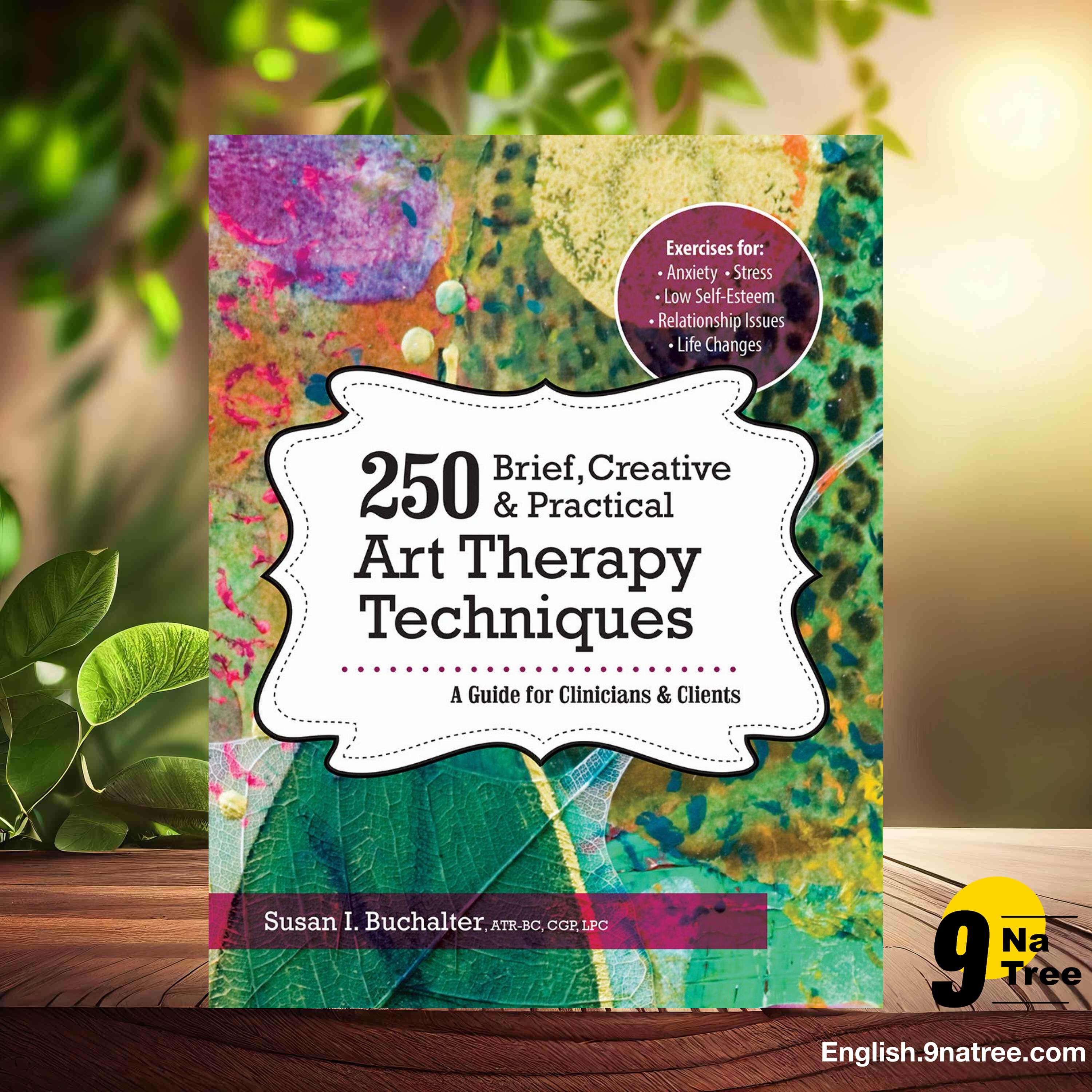 [Review] 250 Brief, Creative & Practical Art Therapy Techniques (Susan I Buchalter) Summarized. episode artwork
