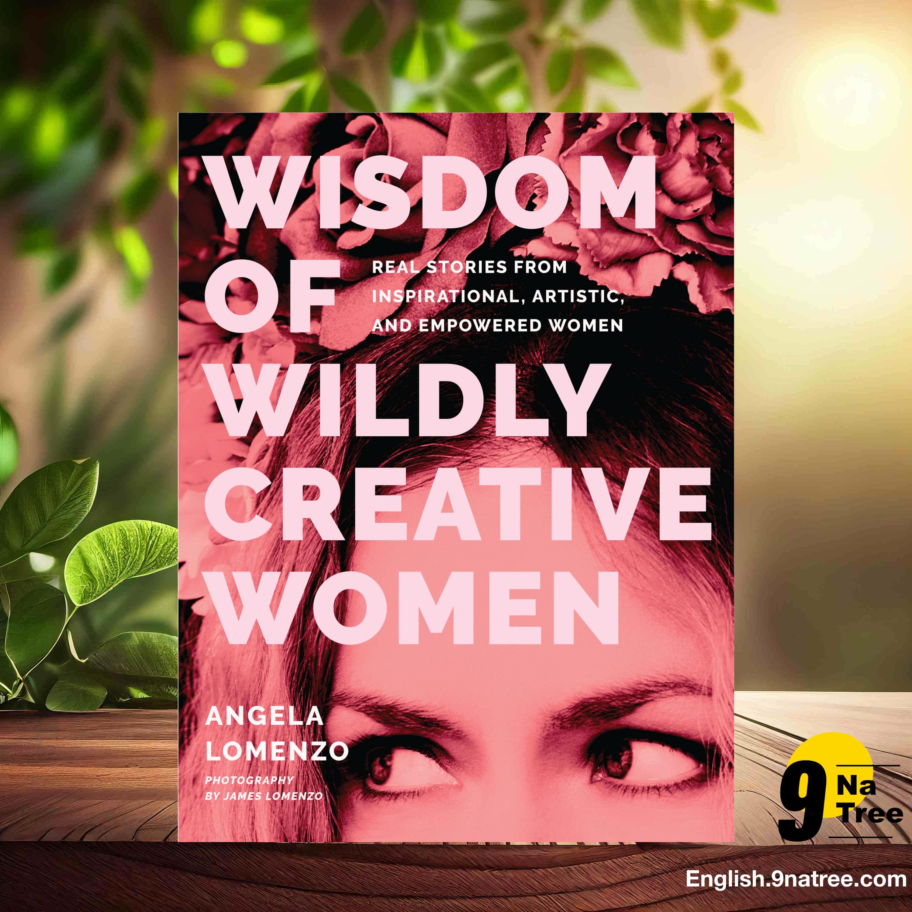 [Review] Wisdom of Wildly Creative Women (Angela LoMenzo) Summarized. episode artwork