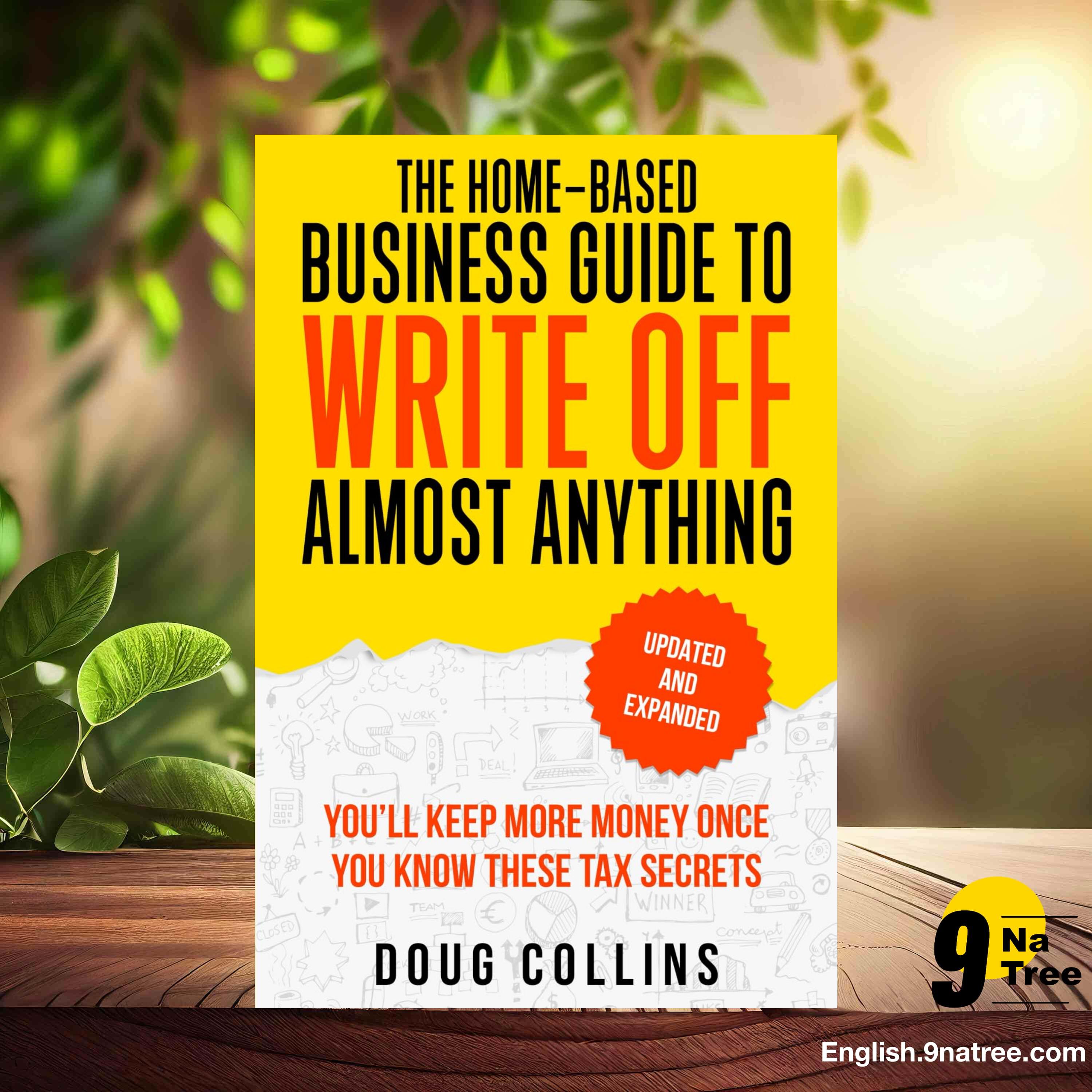 [Review] The Home-Based Business Guide to Write Off Almost Anything (Doug Collins) Summarized. episode artwork