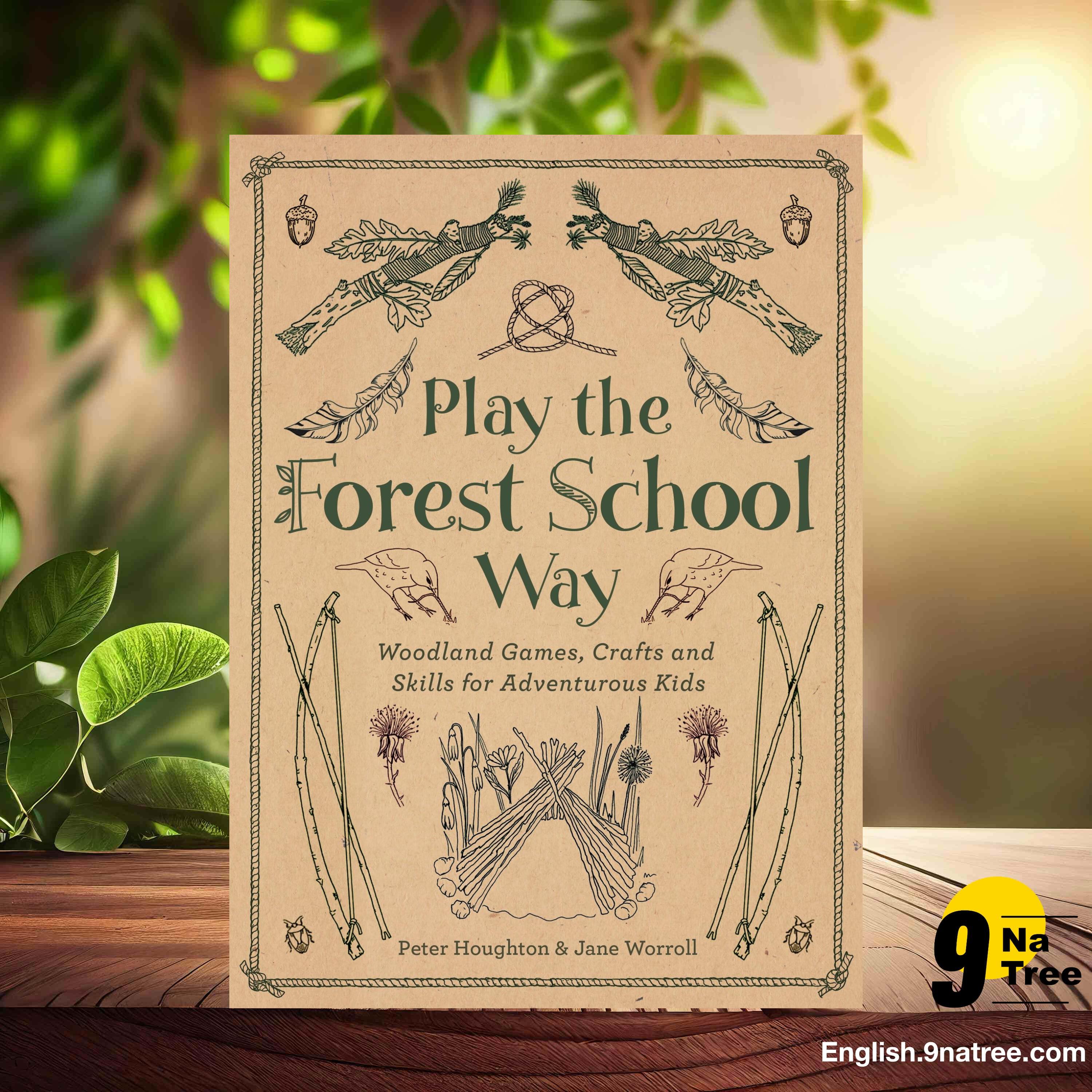 [Review] Play The Forest School Way (Jane Worroll) Summarized. episode artwork