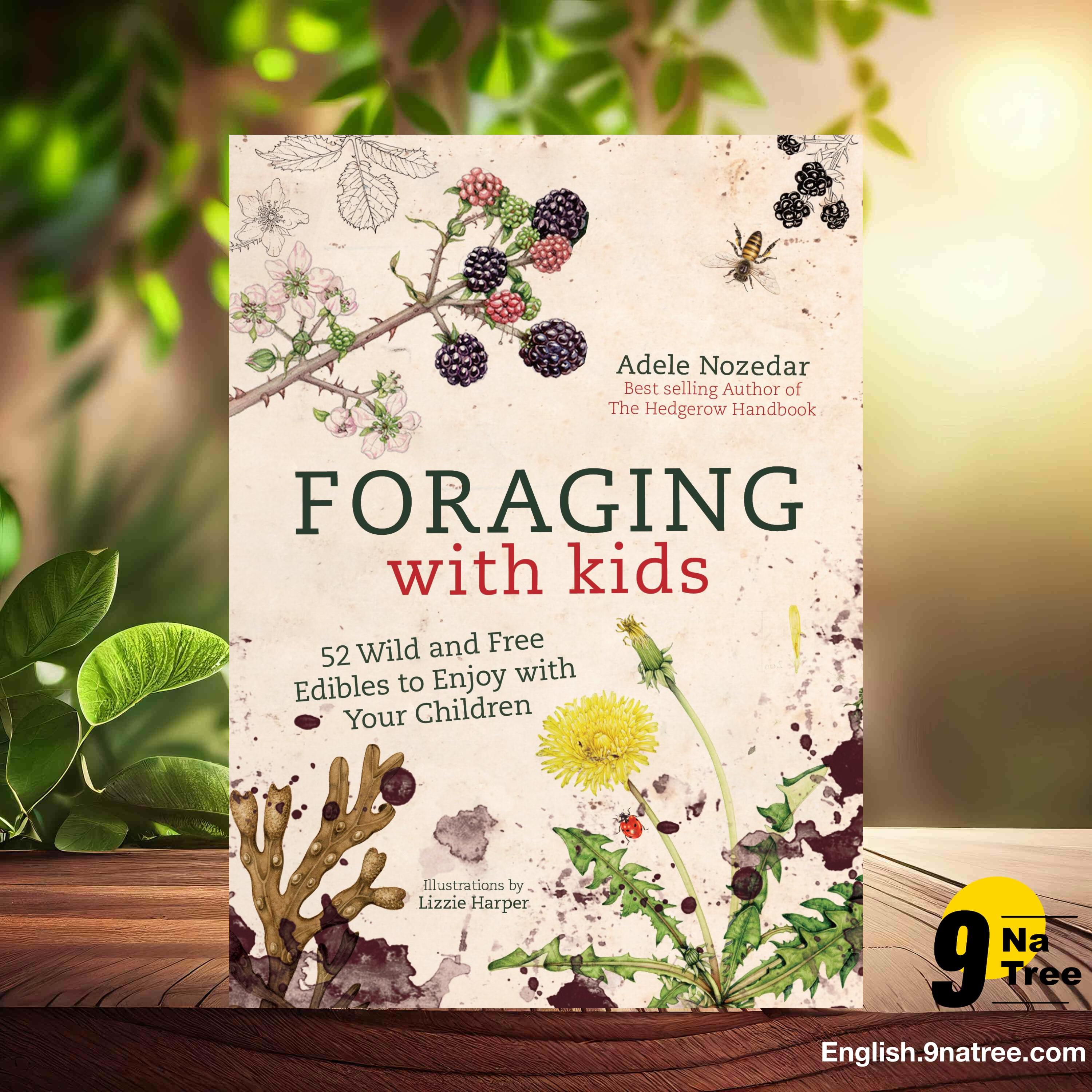 [Review] Foraging with Kids (Adele Nozedar) Summarized. episode artwork